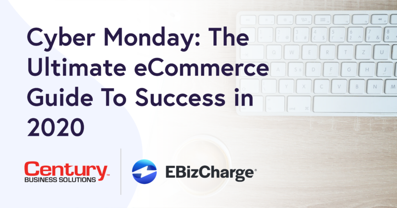 Cyber Monday: The Ultimate eCommerce Guide To Success in 2020