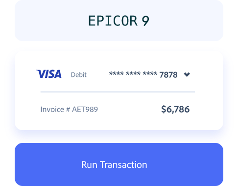 Epicor 9 Payment Processing Epicor 9 Payment Processing