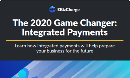 The 2020 Game Changer: Integrated Payments