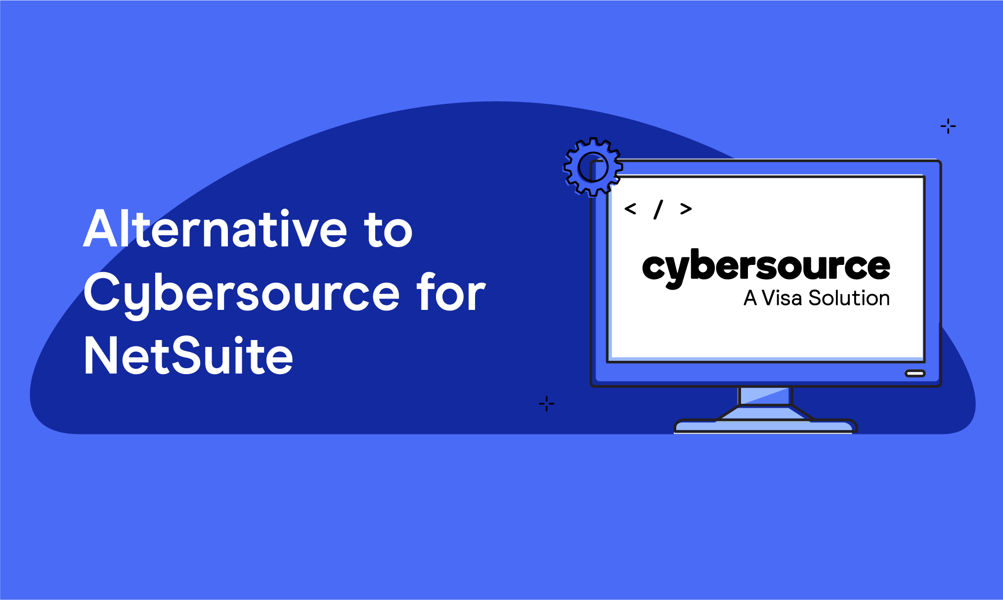 Alternative to CyberSource