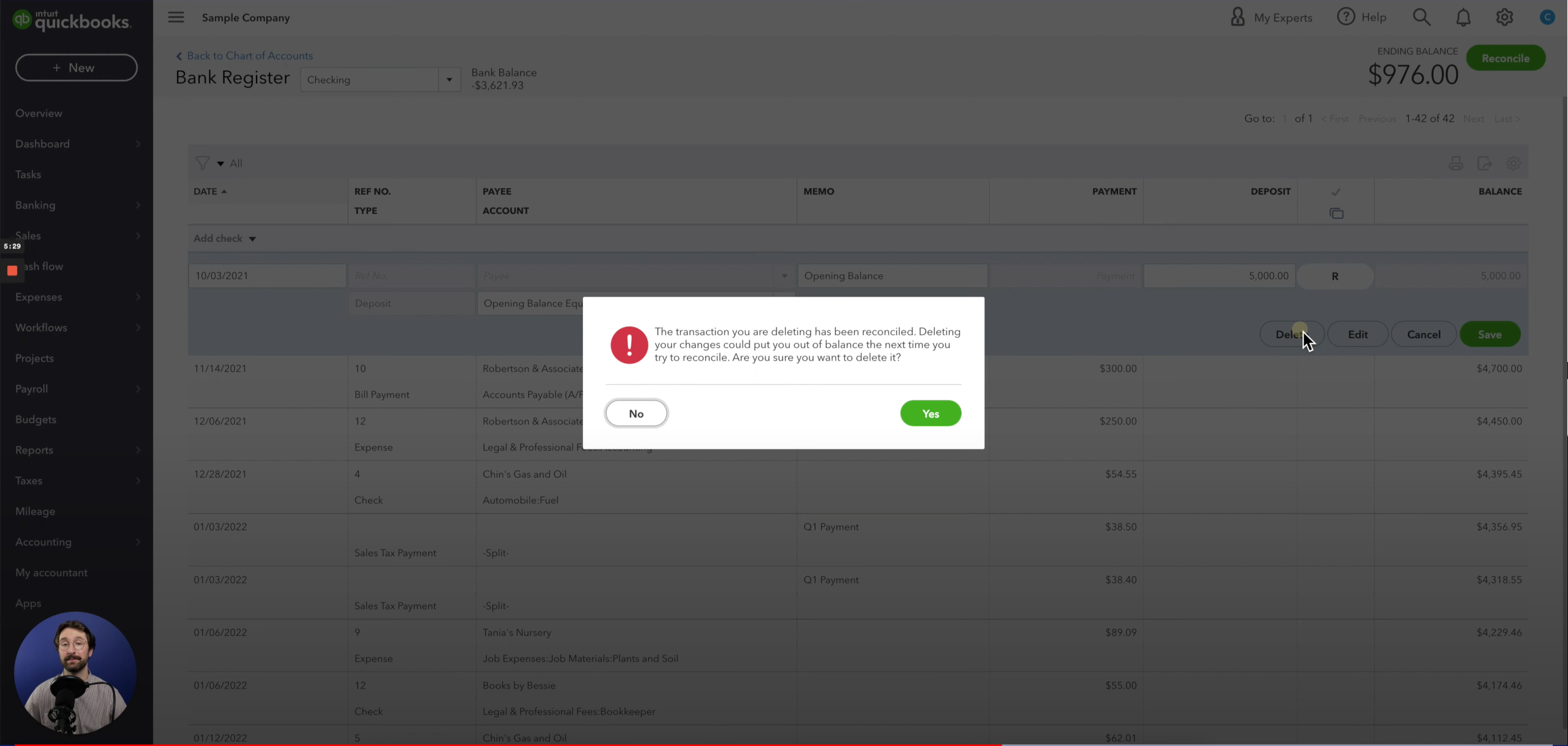QuickBooks Online will need you to confirm the deletion of the deposit