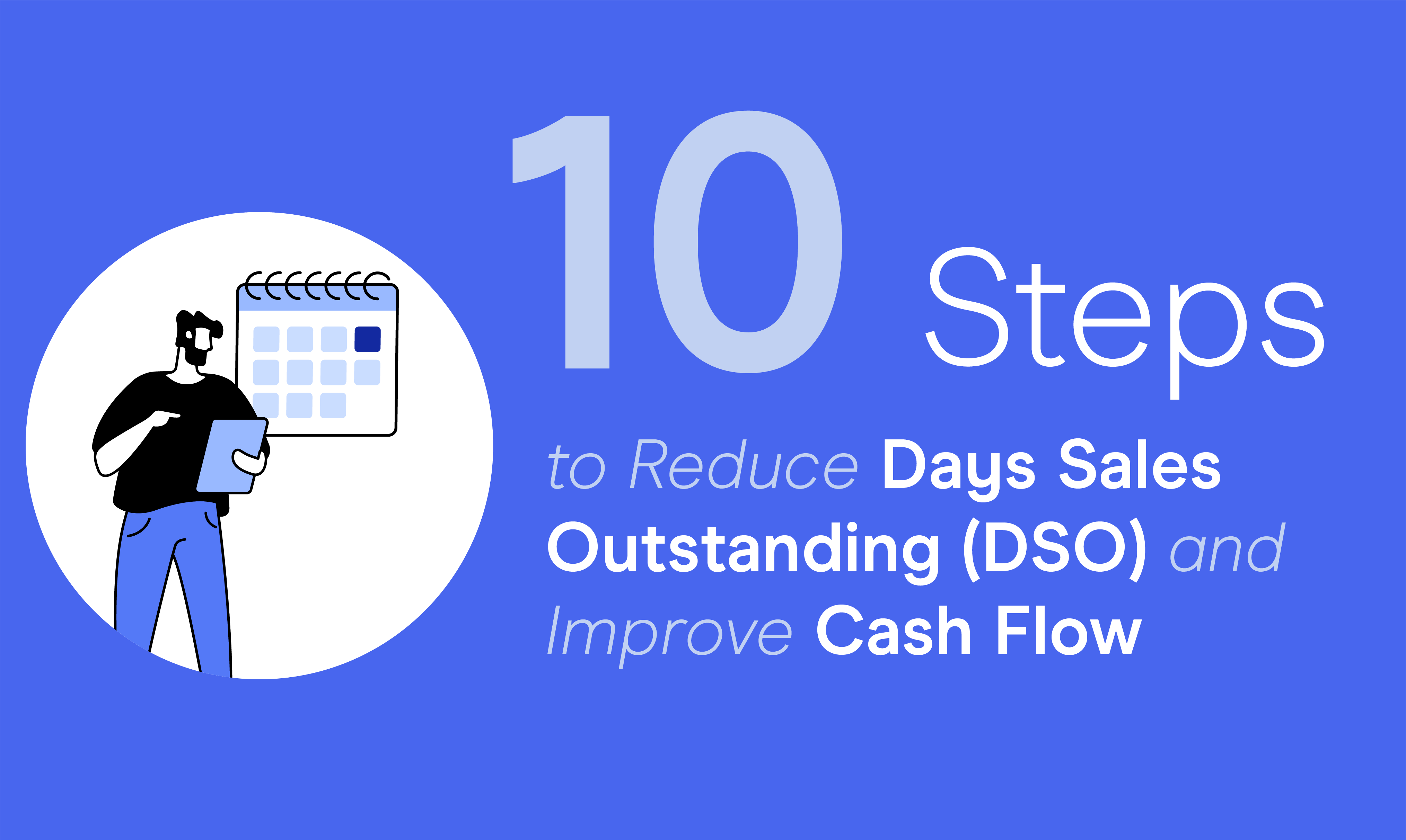 10 Steps to Reduce Day Sales Outstanding