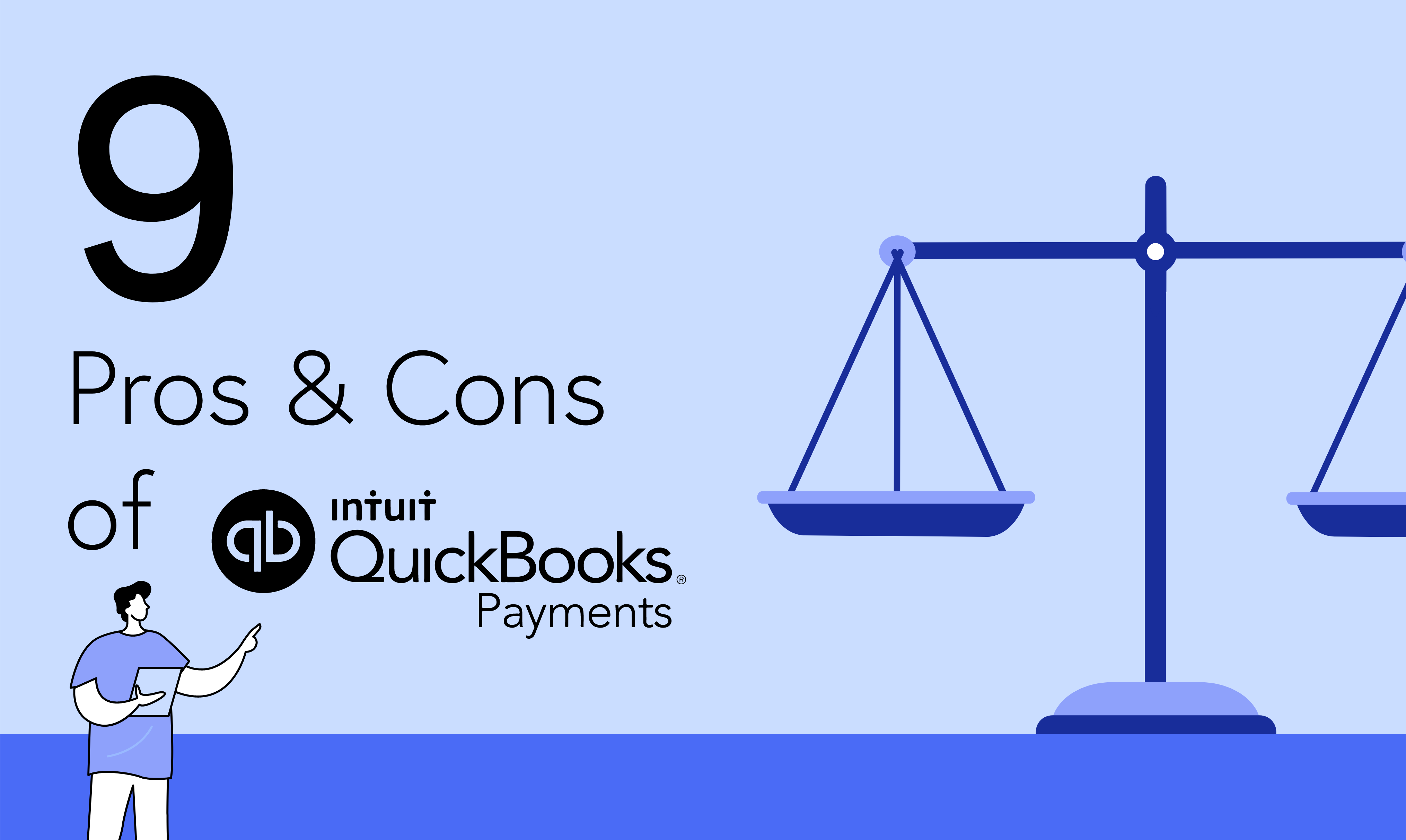 9 Pros and Cons of QuickBooks Payments
