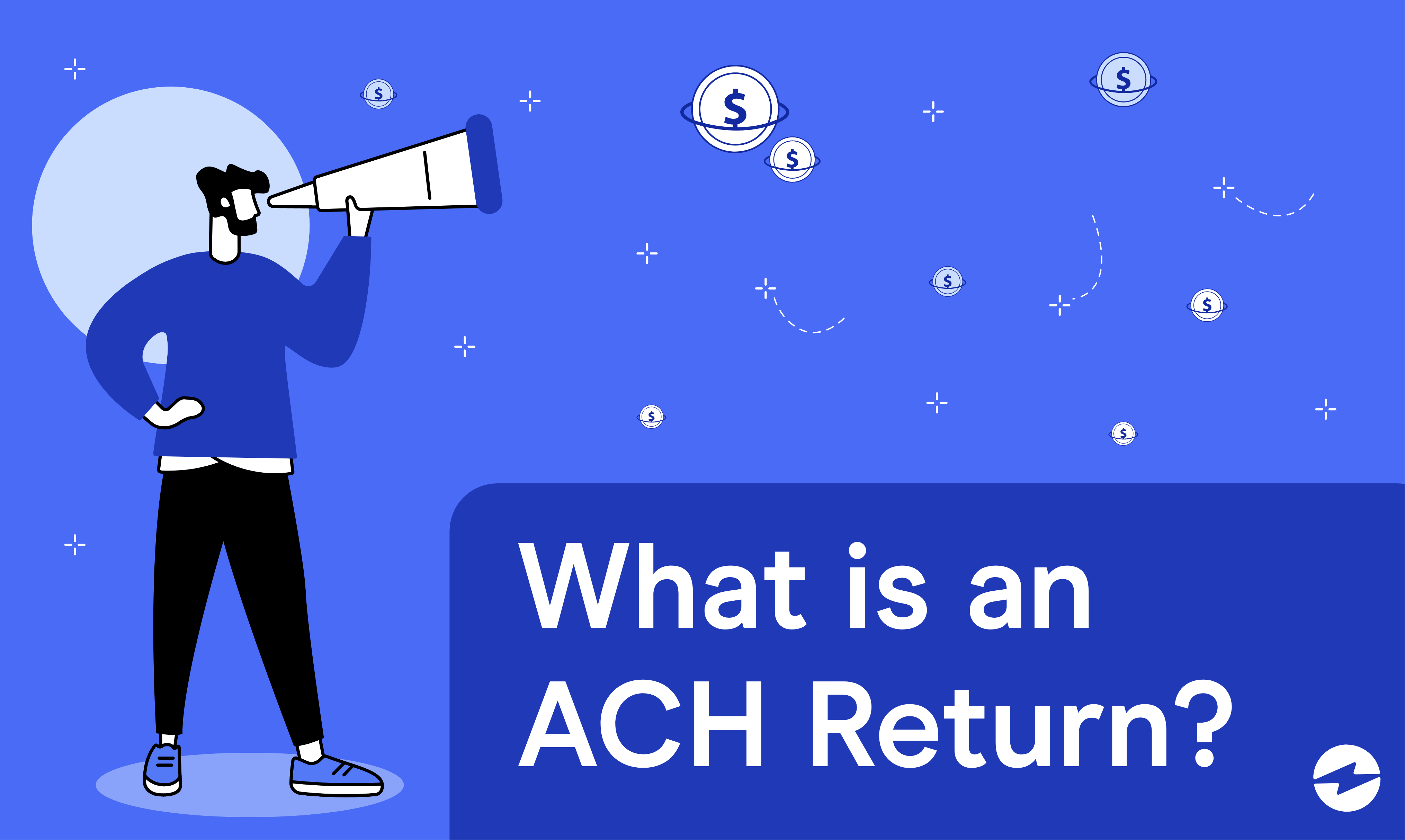 Why Would An Ach Payment Be Returned