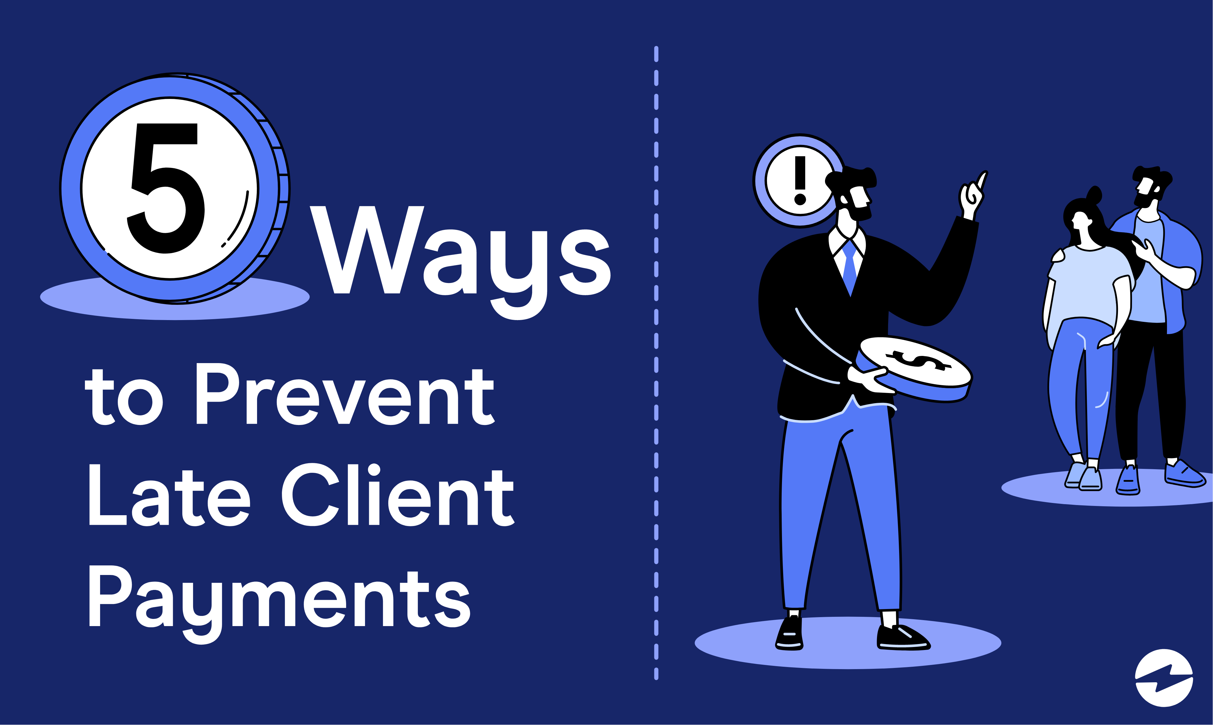 5 Ways to Prevent Late Payments