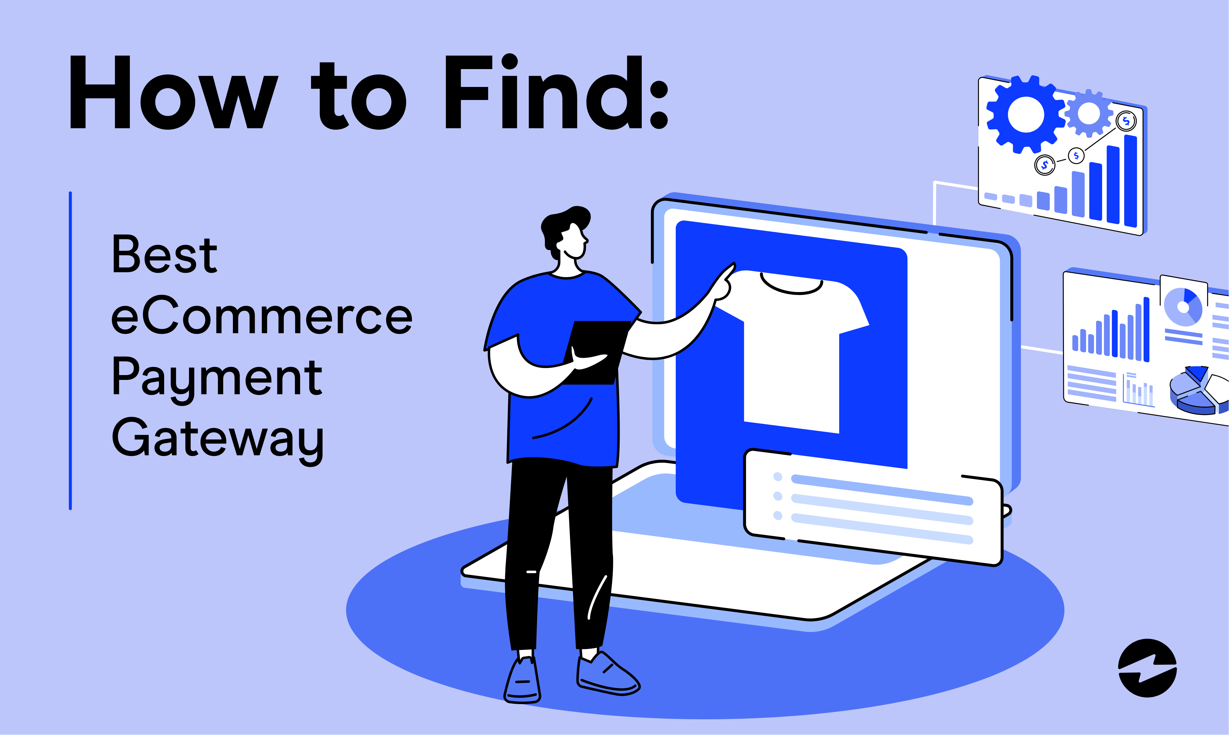 How to Find Best eCommerce Payment Gateway