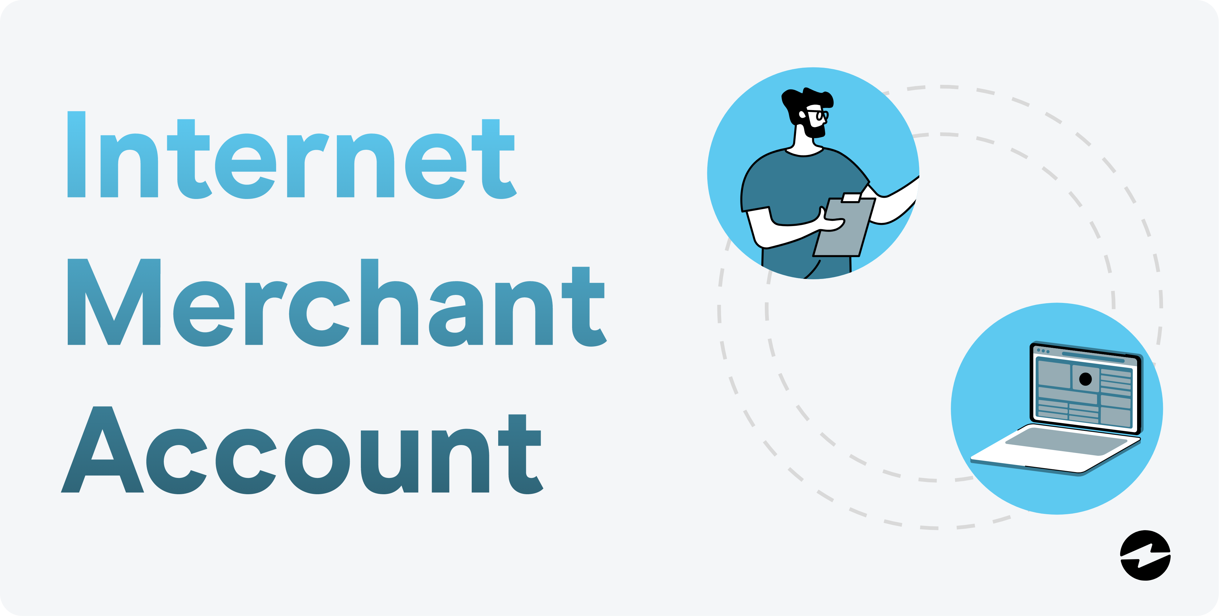 Internet Merchant Accounts