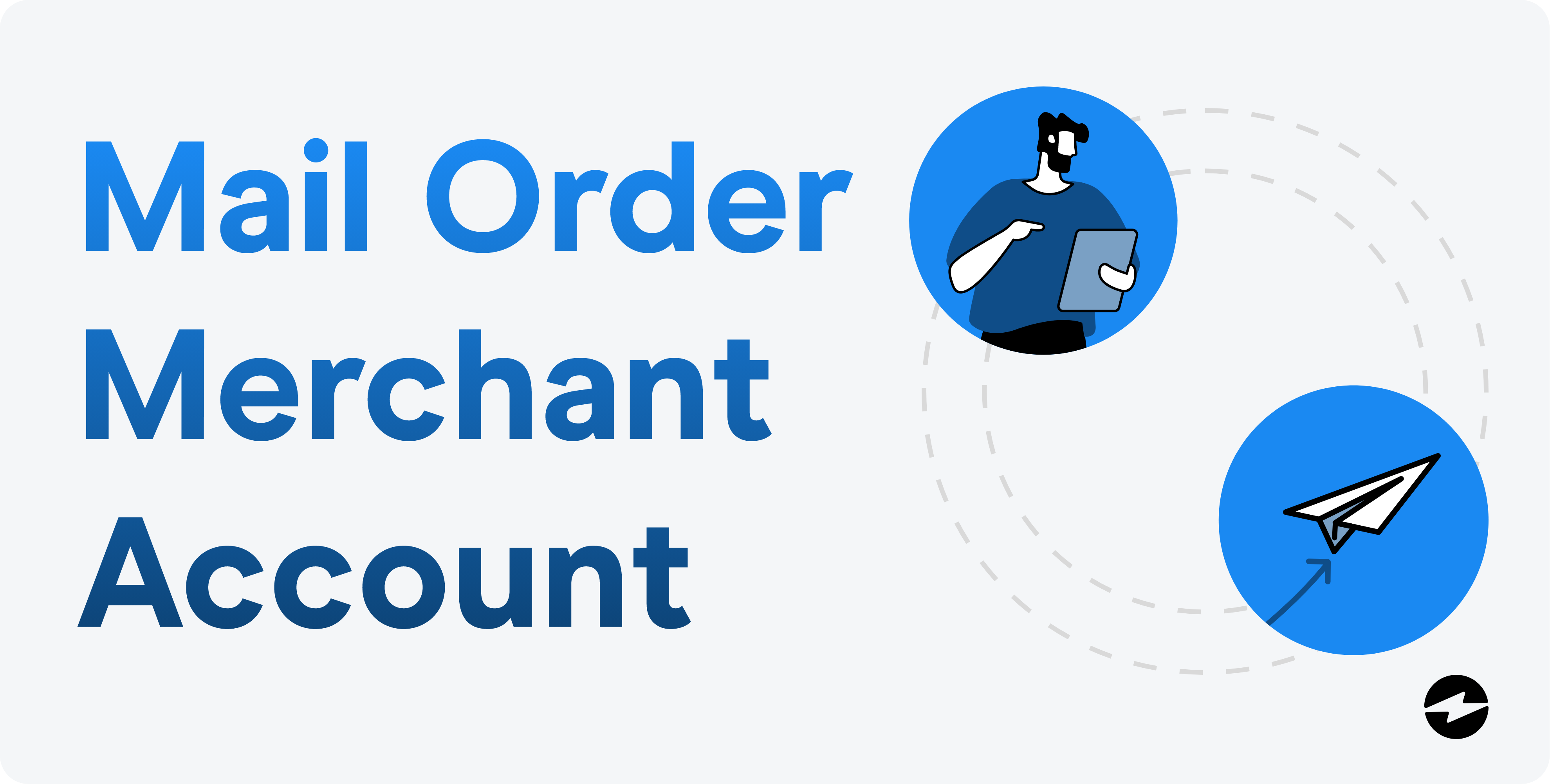 Mail Order Merchant Accounts