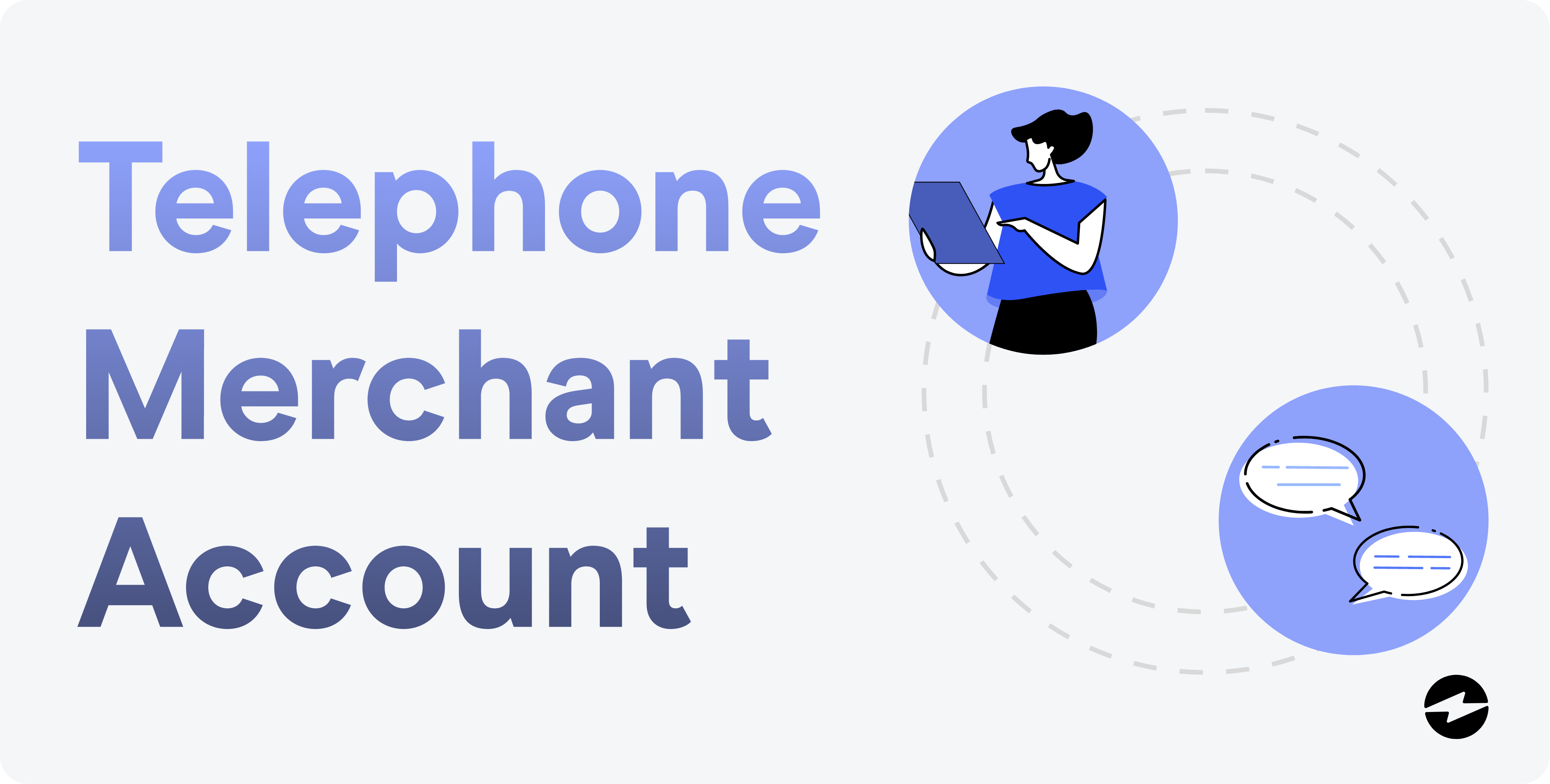 Telephone Merchant Accounts
