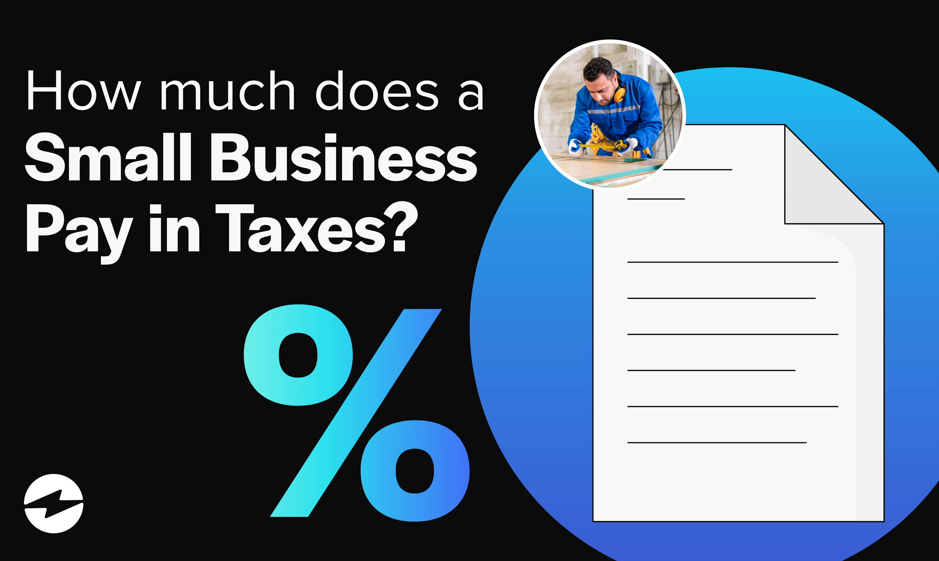 How Much Does A Small Business Pay In Taxes 