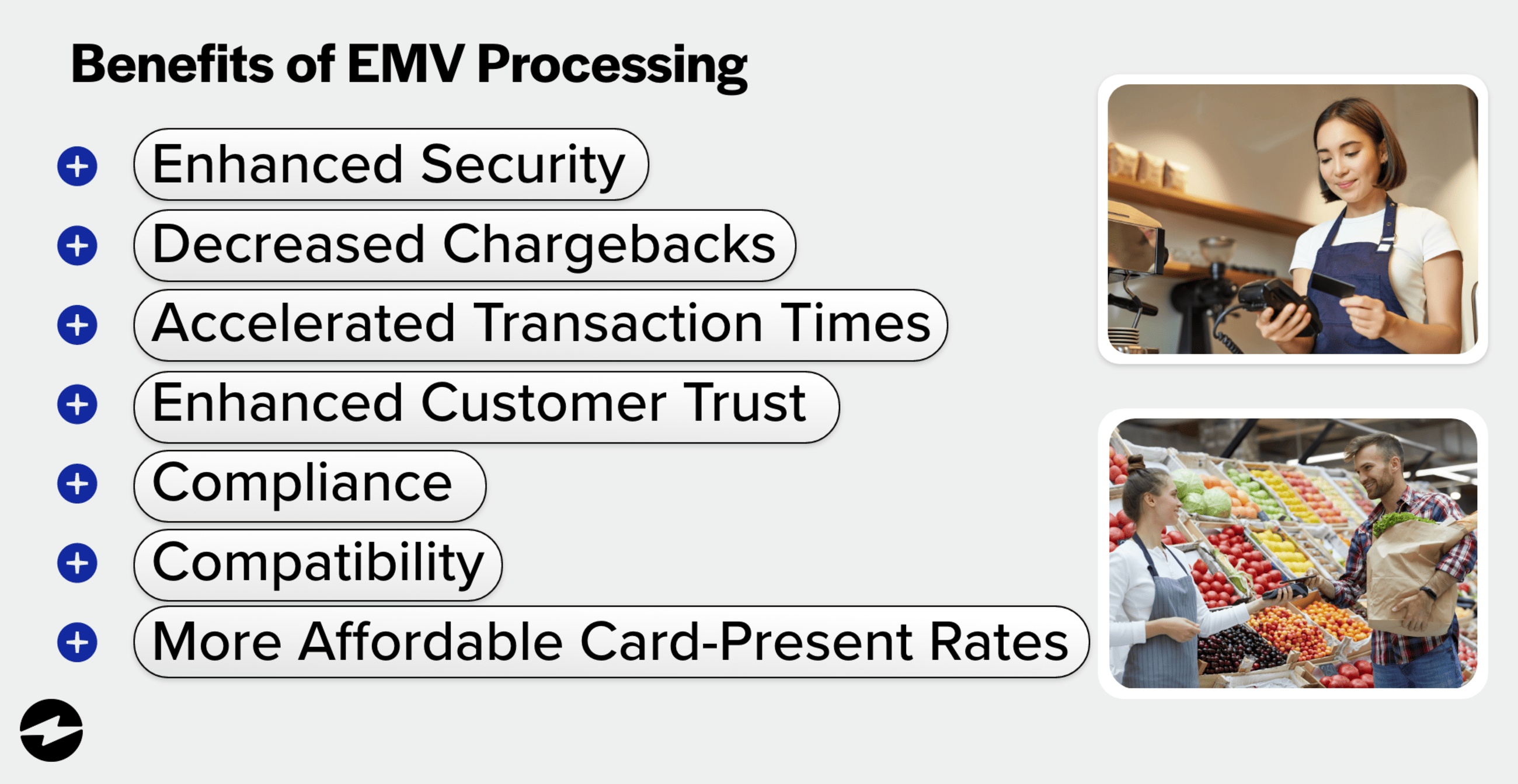 Benefits of EMV processing