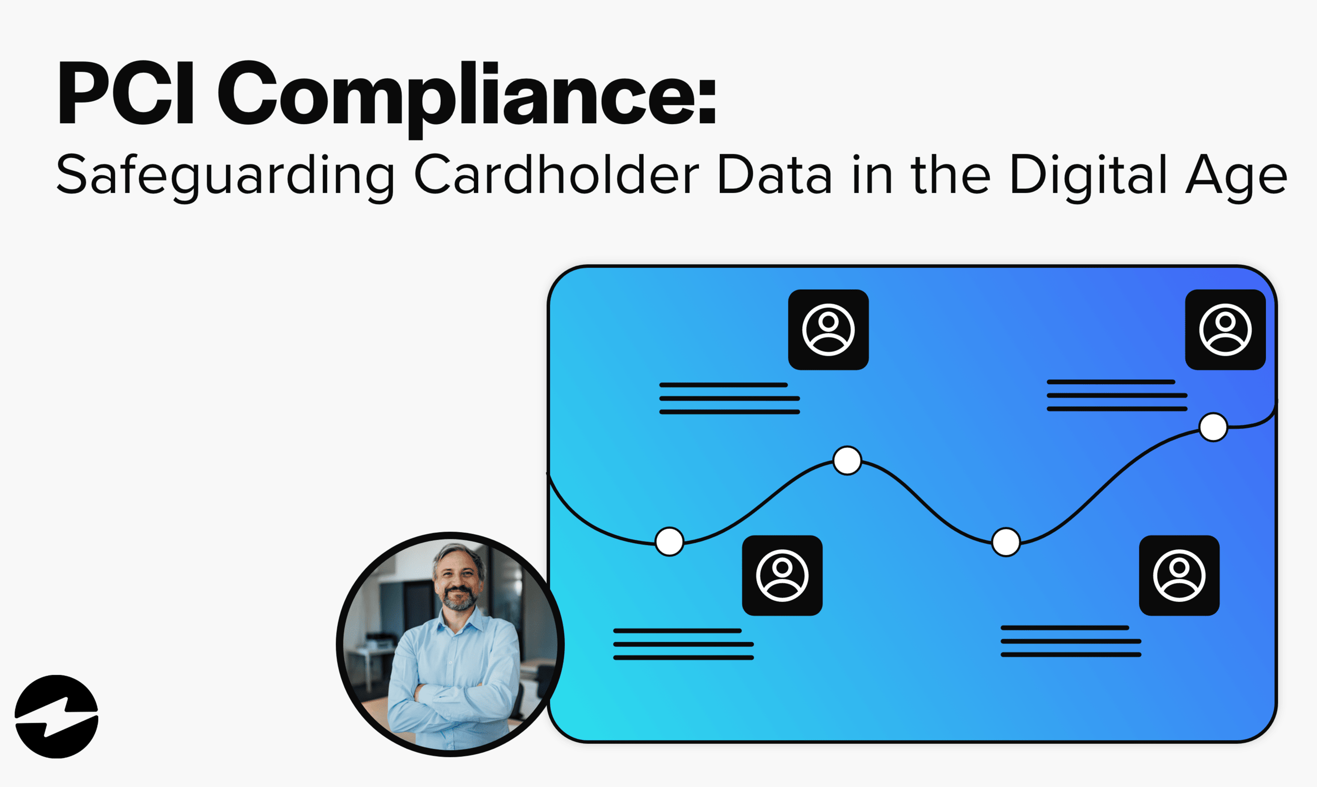 Cardholder data and its role in PCI compliance