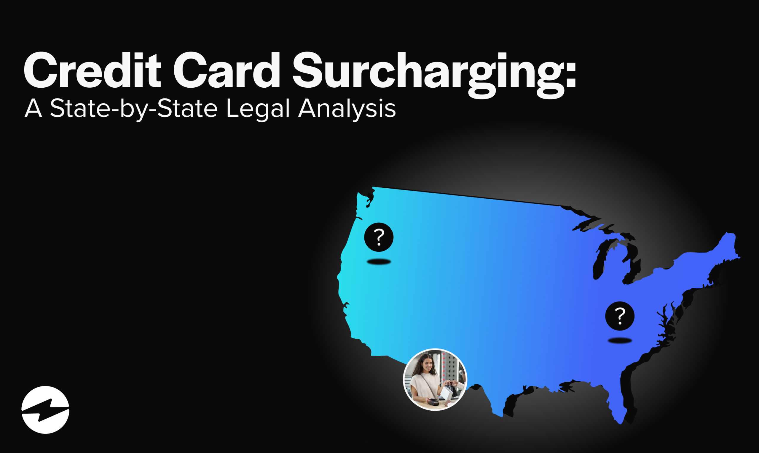Credit card surcharging: A state-by-state legal analysis
