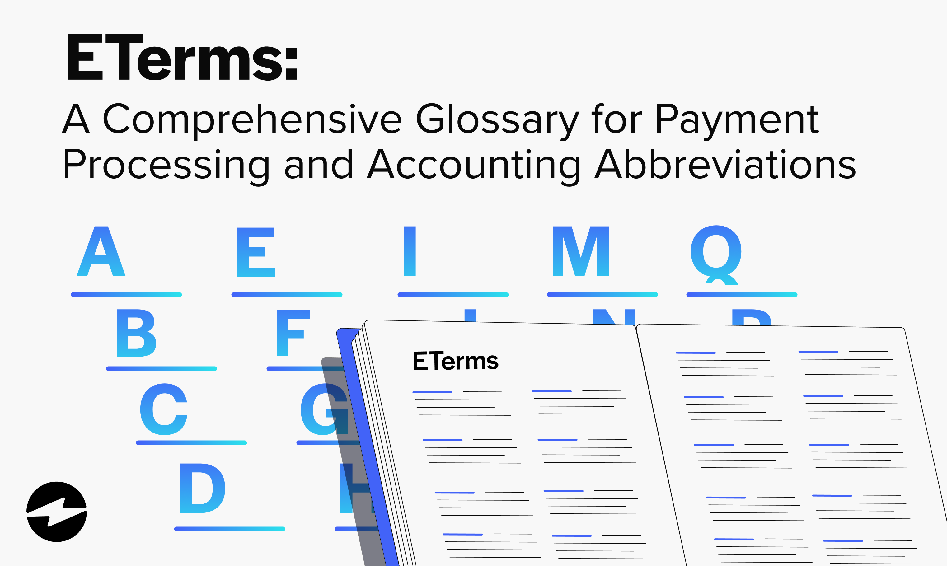 ETerms: A comprehensive glossary for payment processing and accounting abbreviations