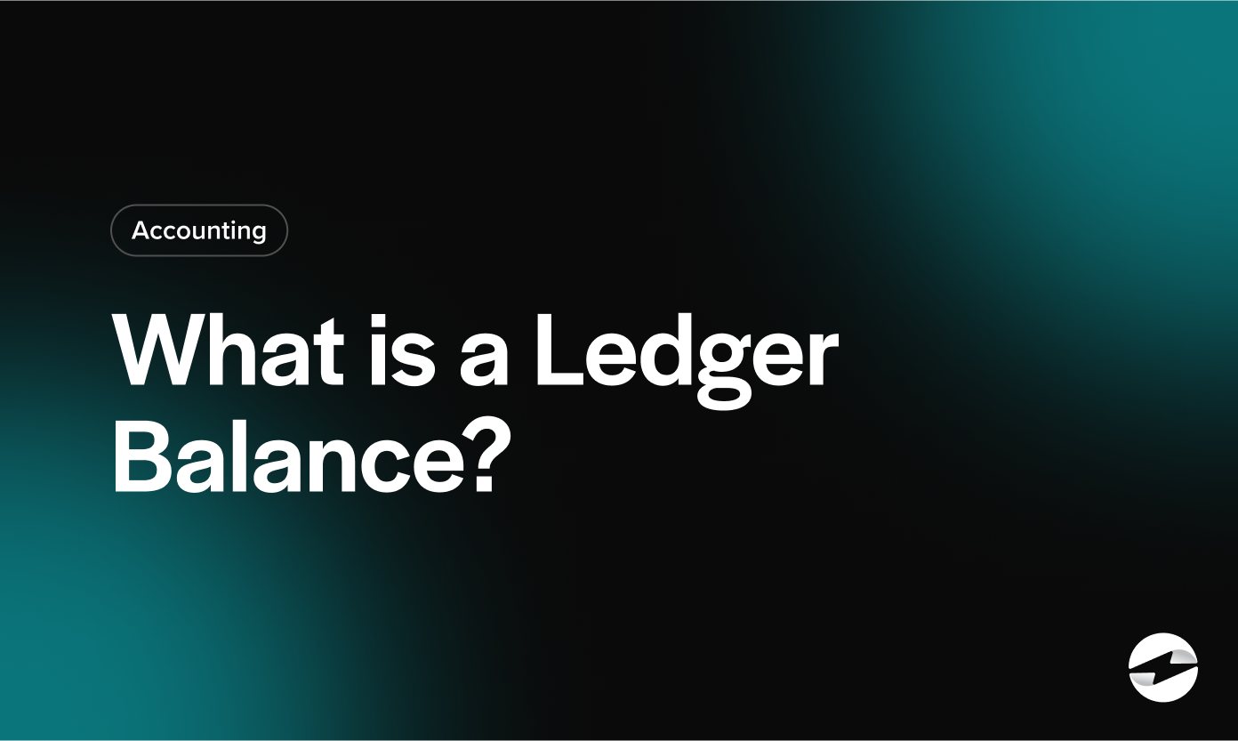 What is a ledger balance