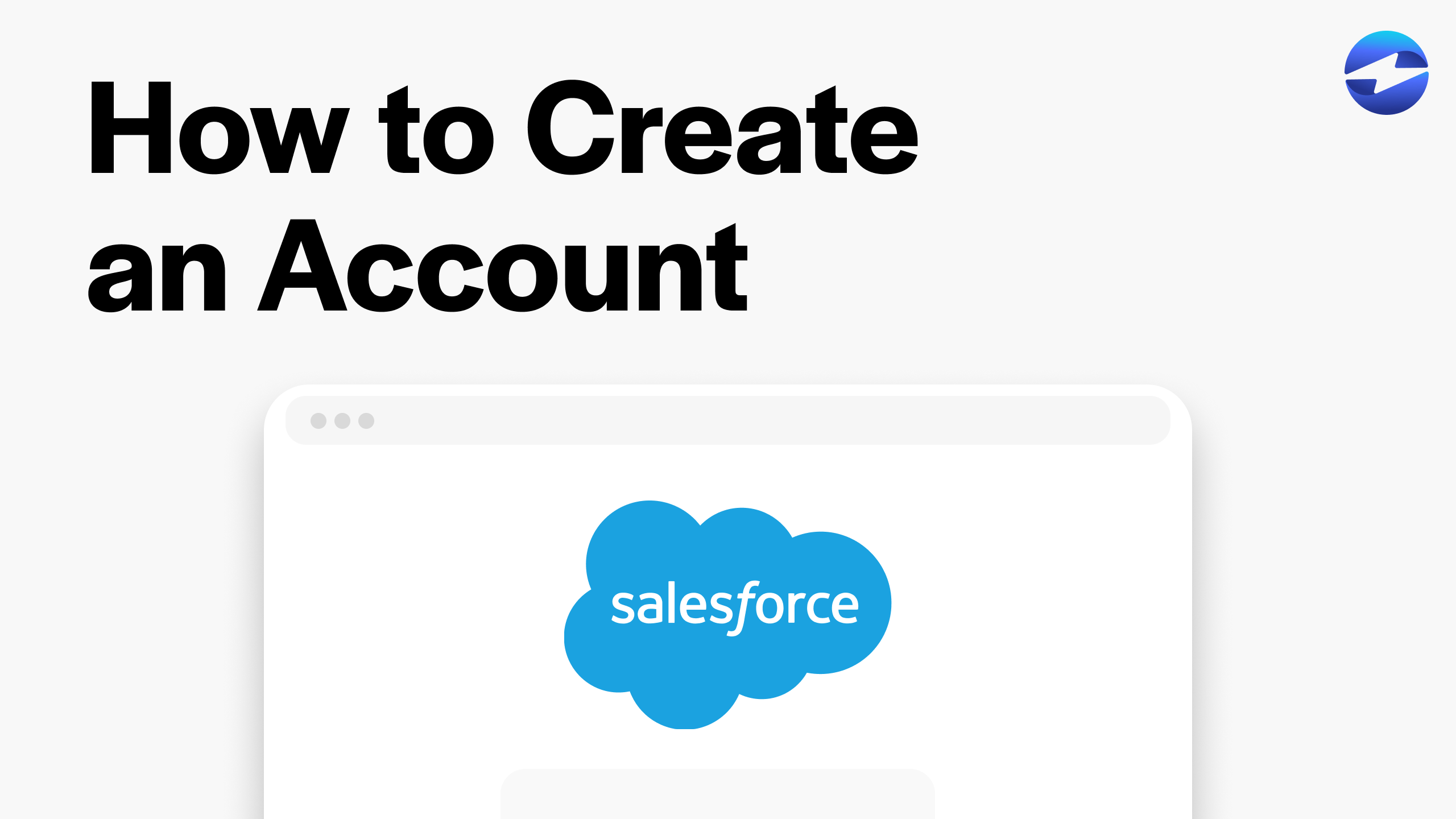 How to Create an Account - Salesforce