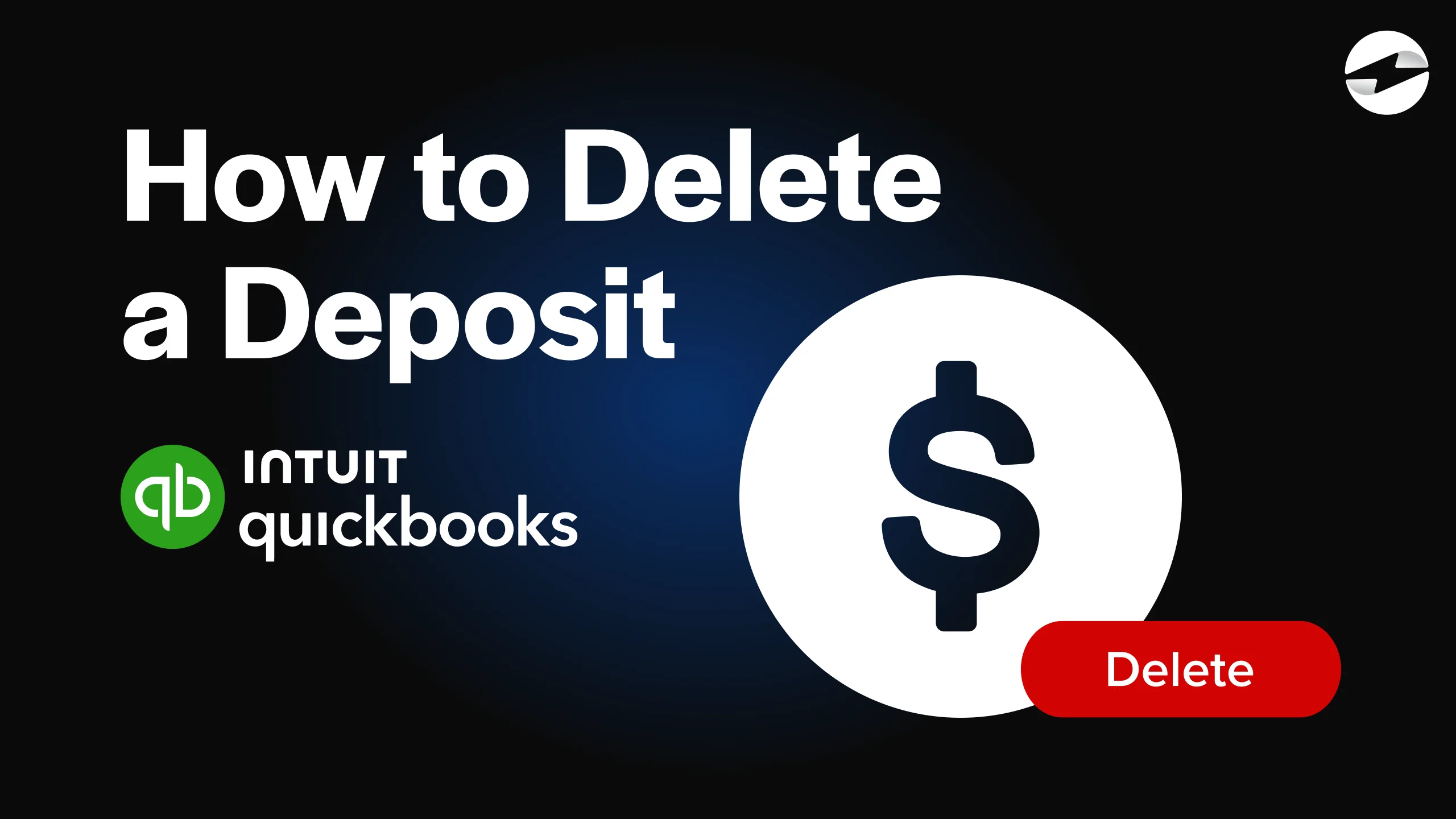 How to Delete a Deposit - Quickbooks