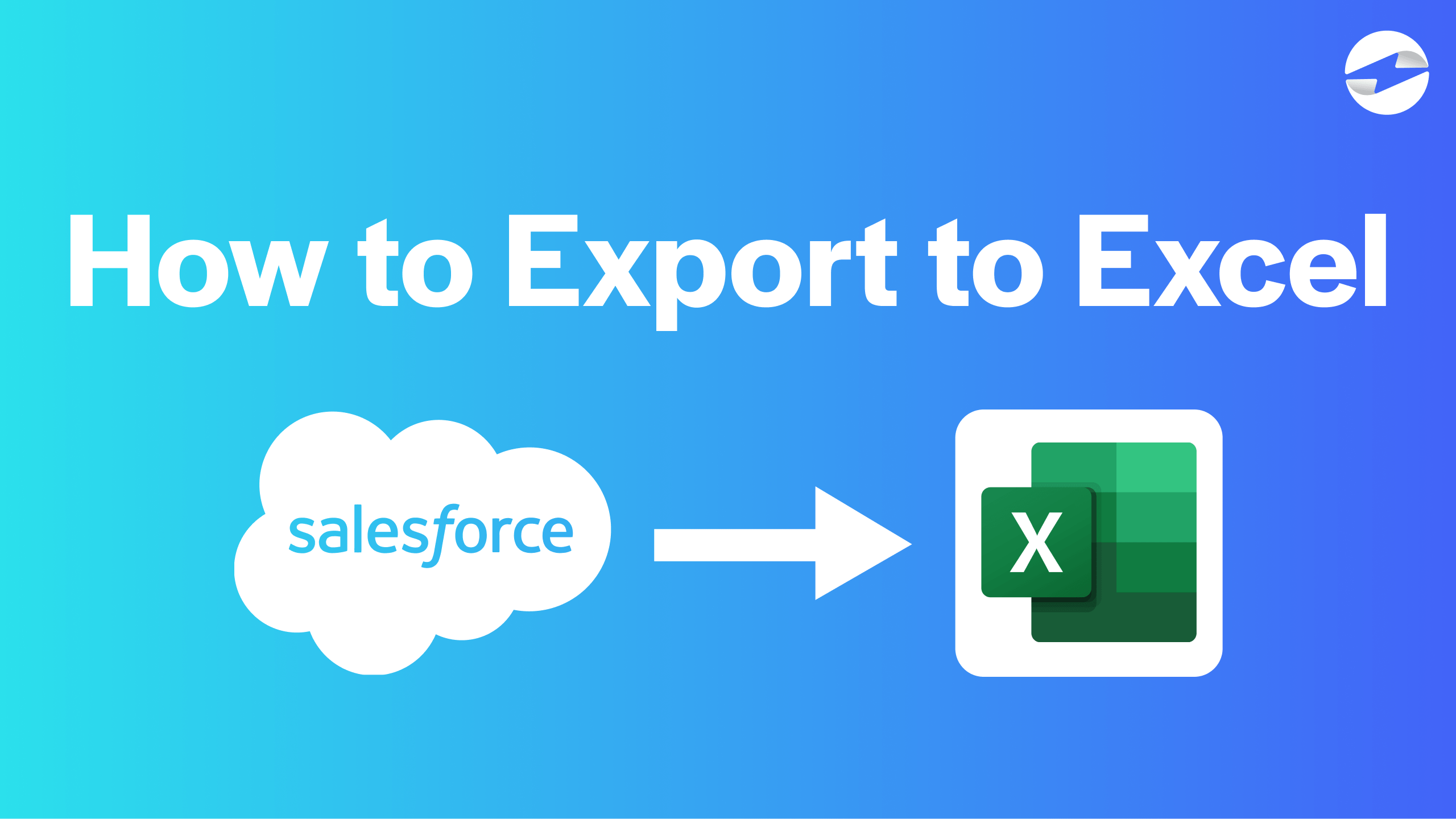 How to Export to Excel - Salesforce
