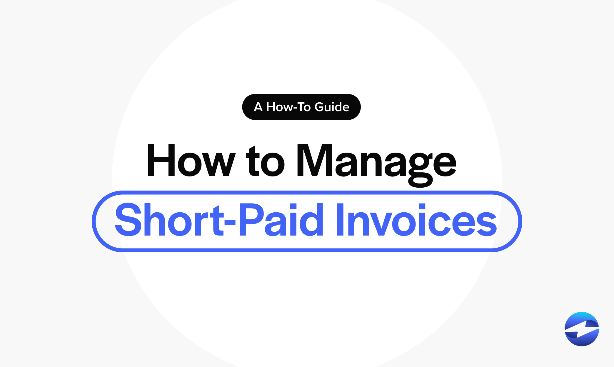 How To Manage Short-Paid Invoices