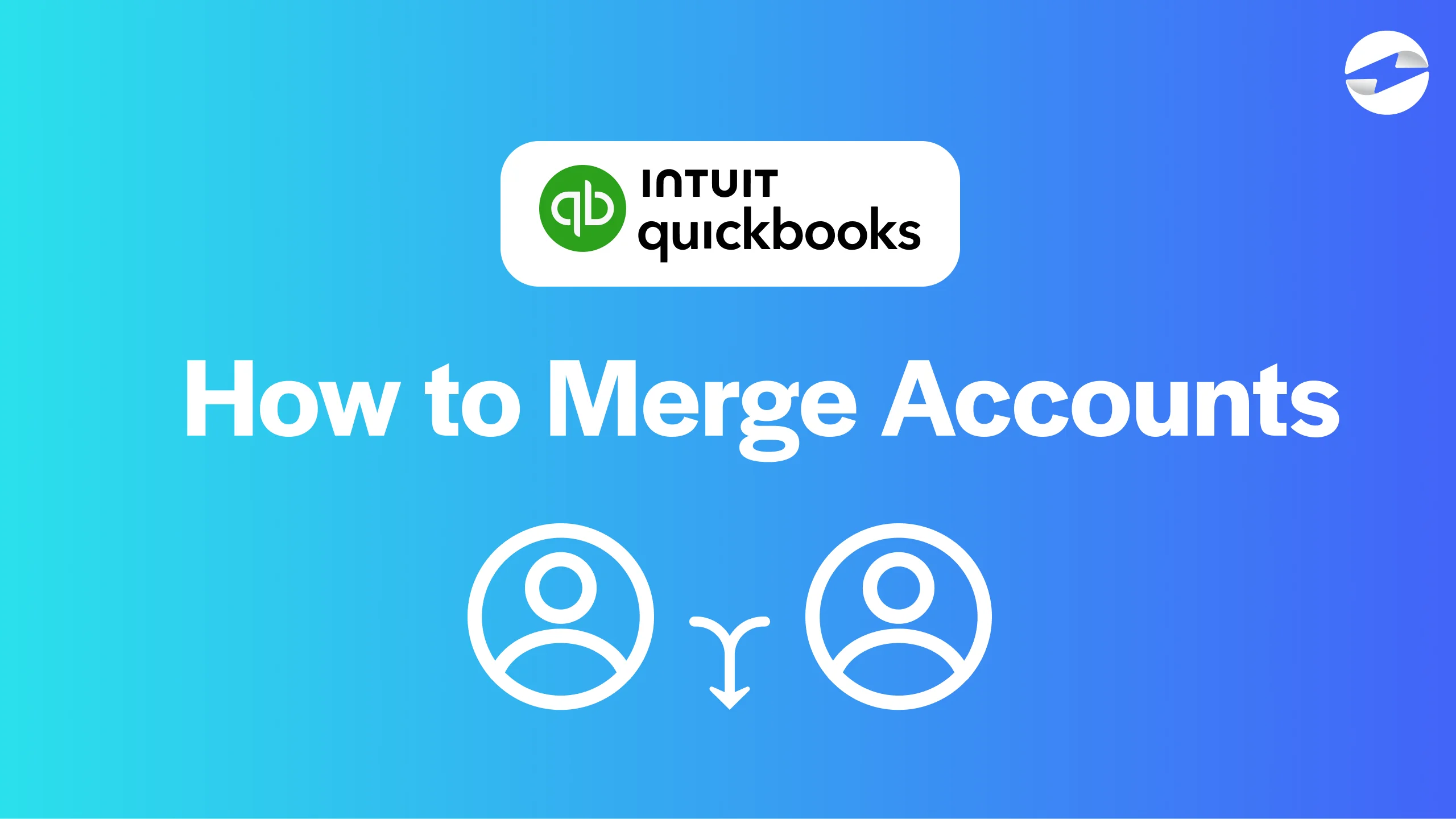 How to Merge Accounts - Quickbooks