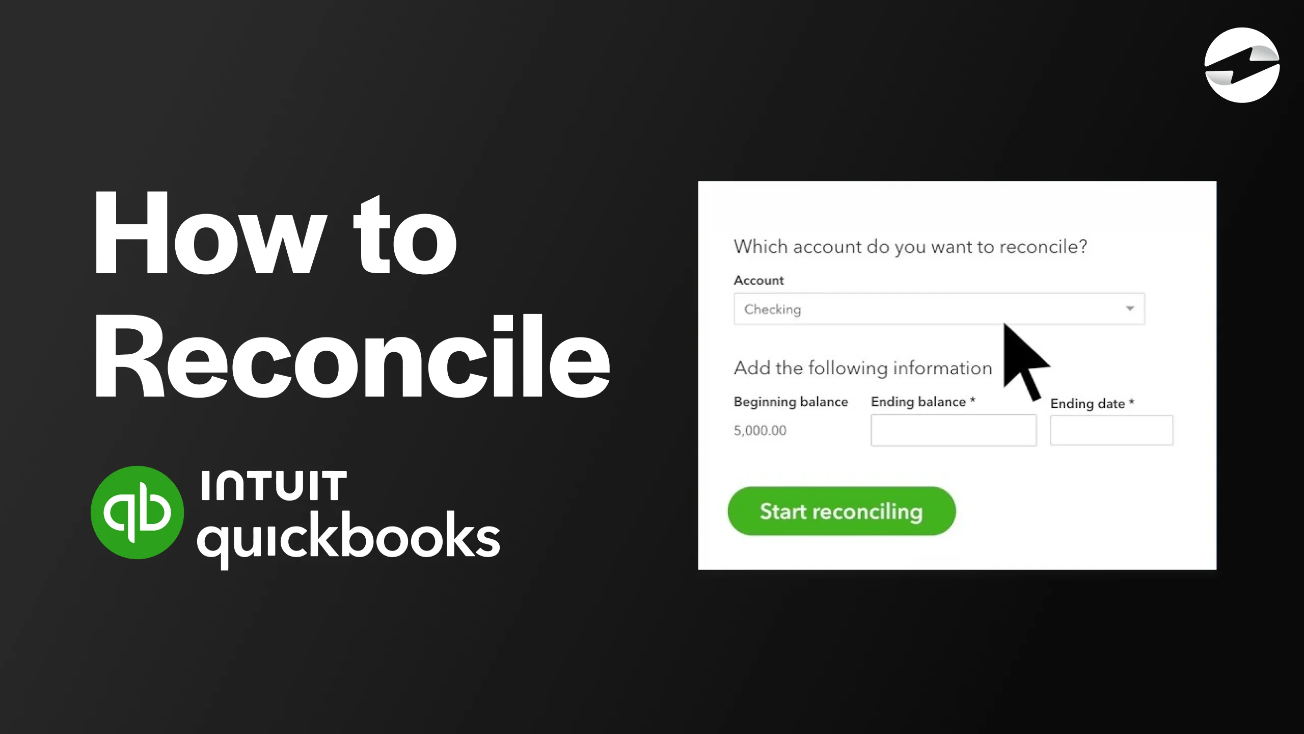 How to Reconcile - Quickbooks