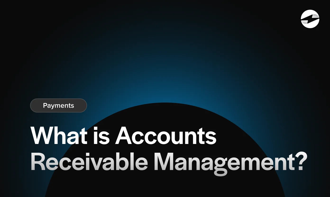 What is Accounts Receivable Management