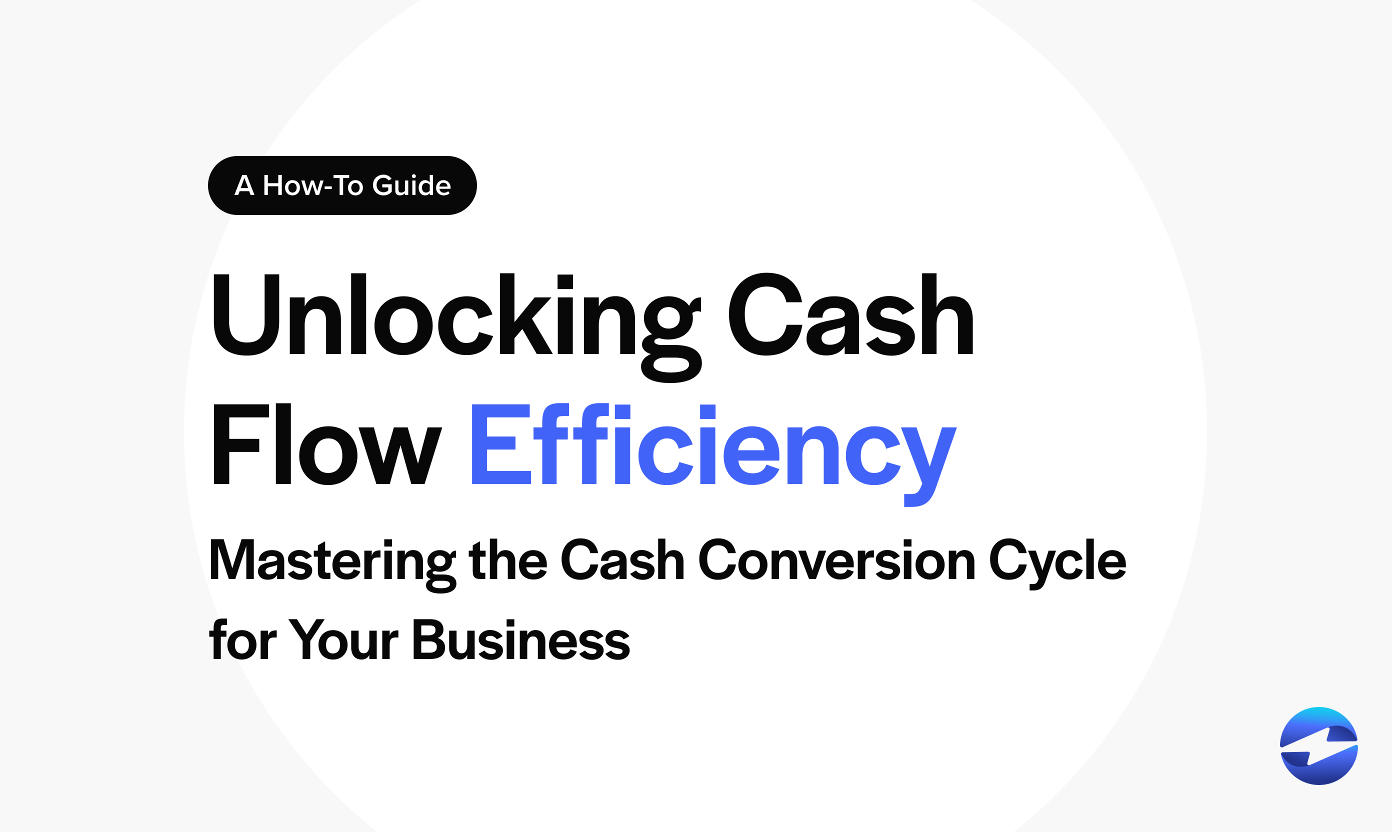 Unlocking Cash Flow Efficiency