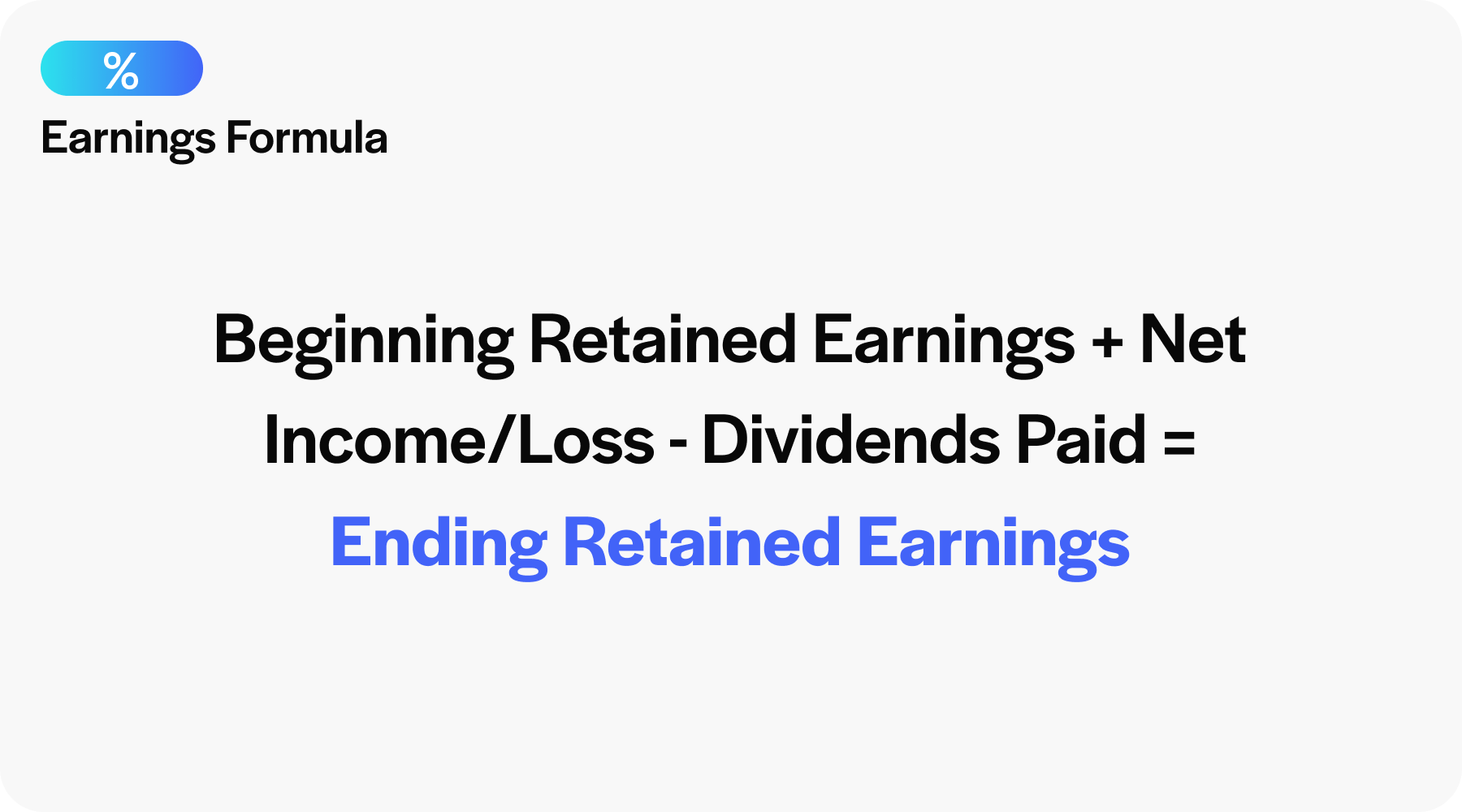 ending retained earnings formula
