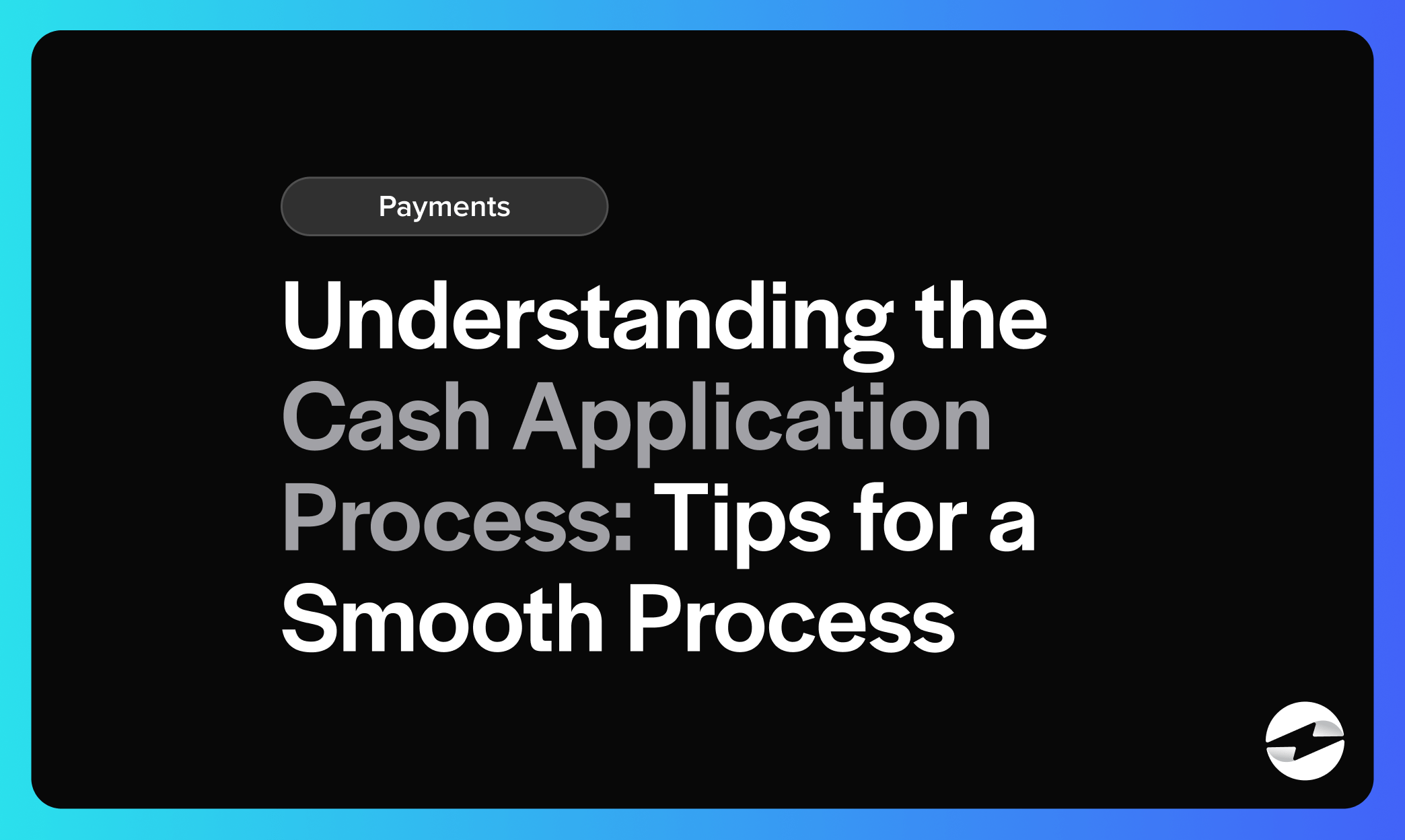 understanding the cash application process