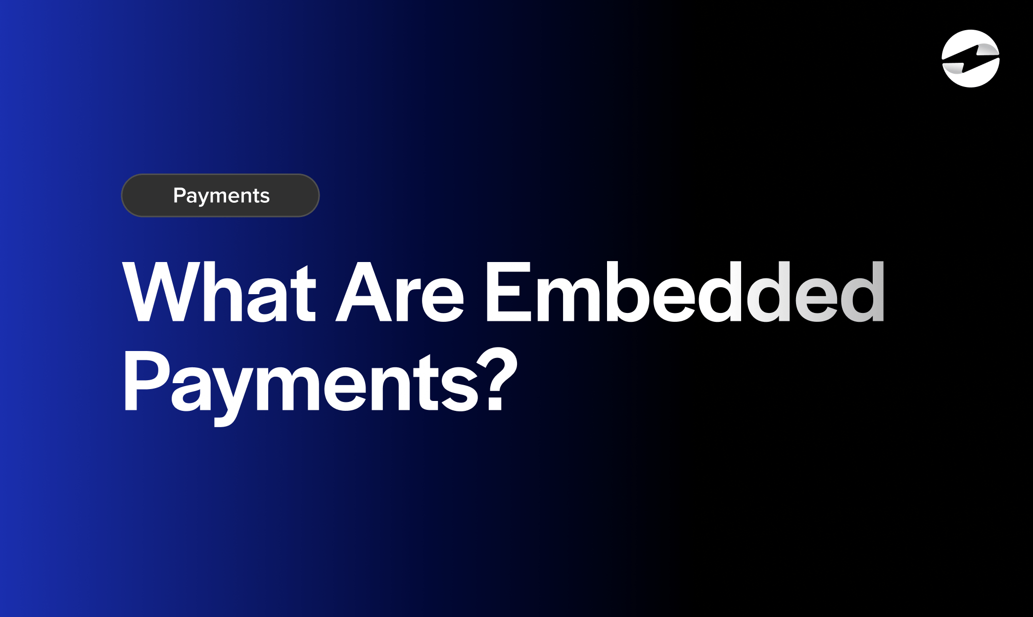 what are embedded payments