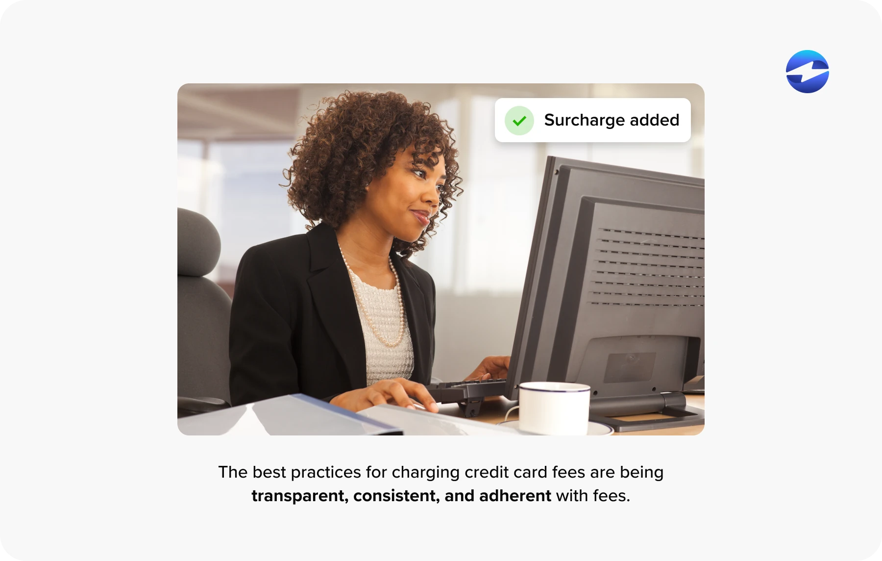 Surcharging best practices