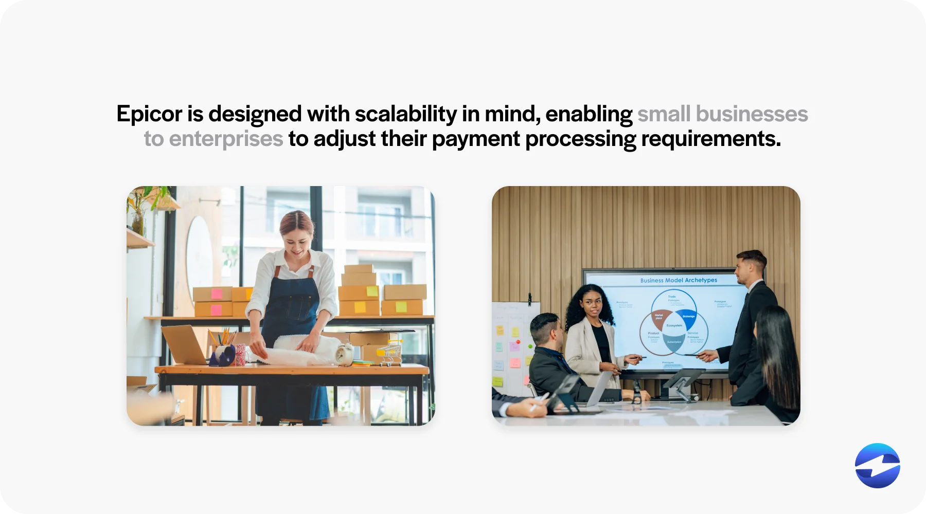 scalability and flexibility in epicor