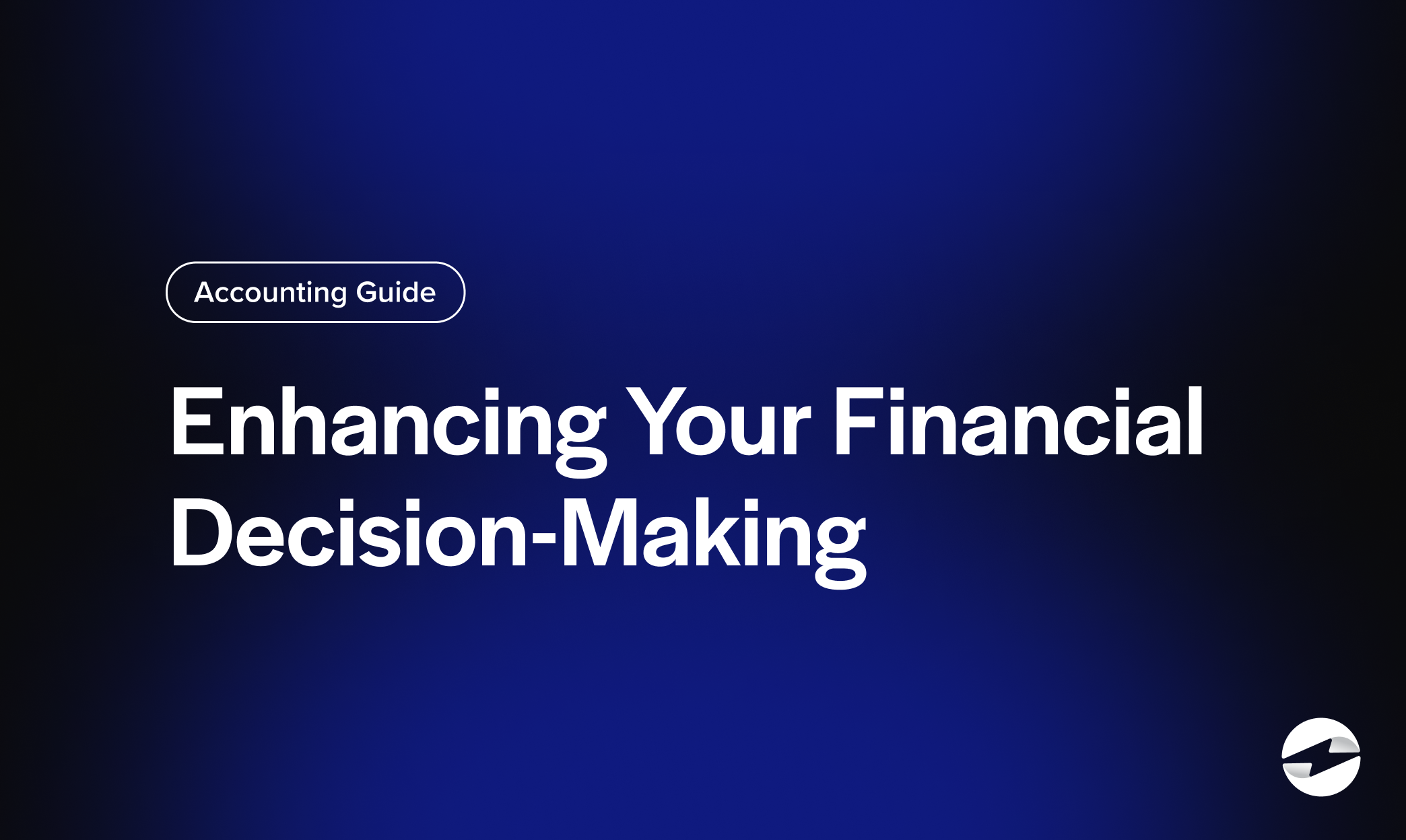 Enhancing Your Financial Decision-Making