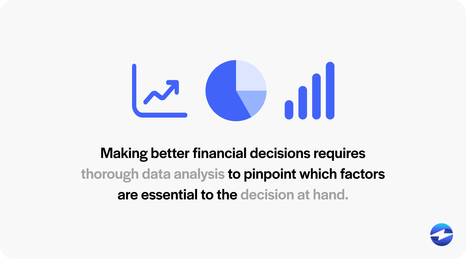 financial decisions need data