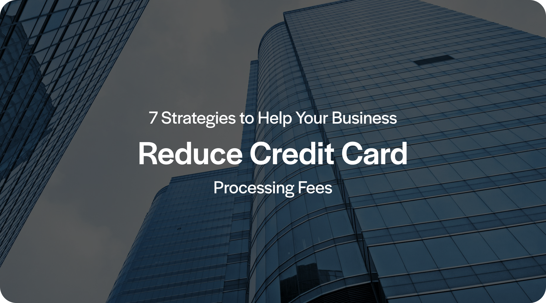 reduce cc processing fees