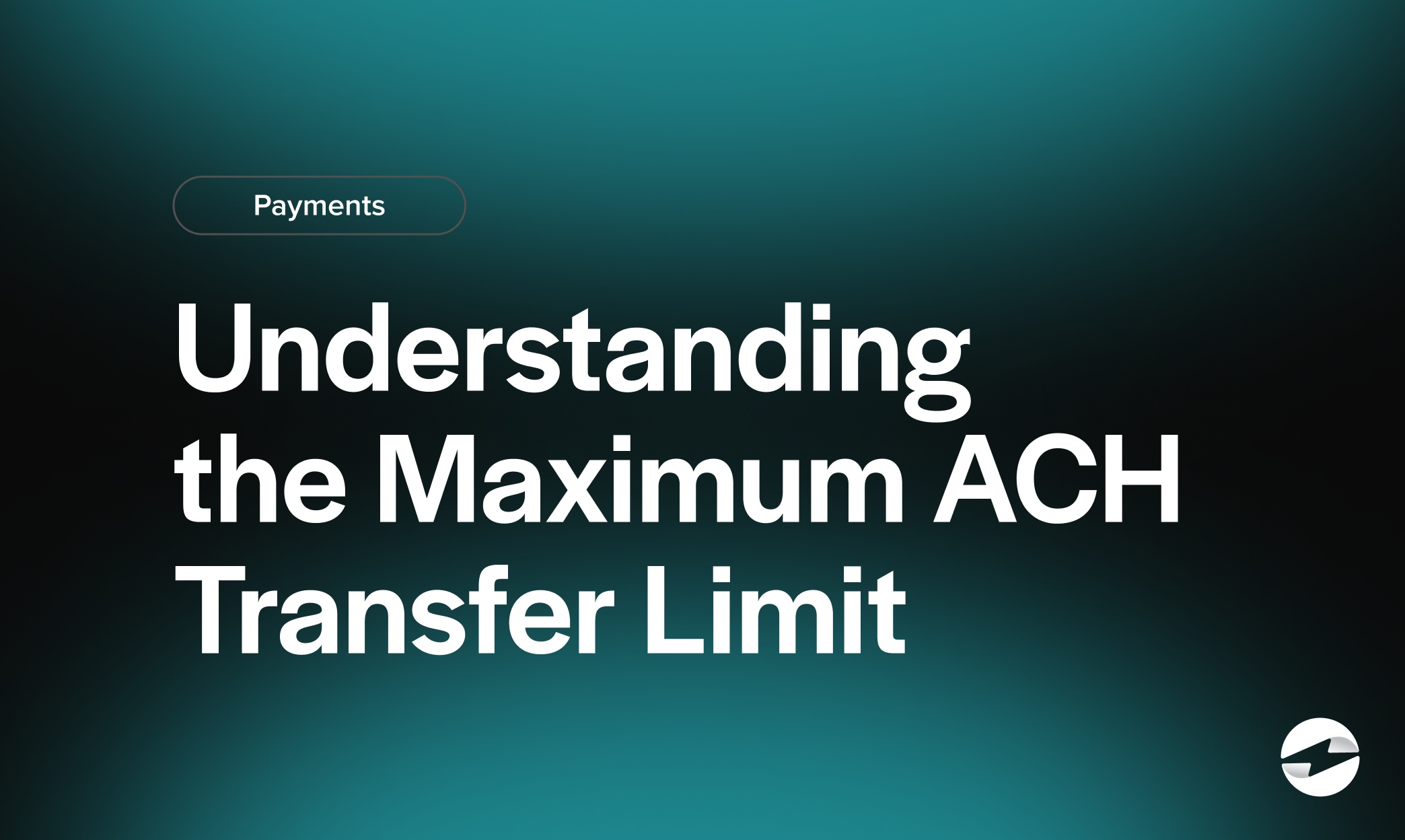 Understanding the Maximum ACH Transfer Limit