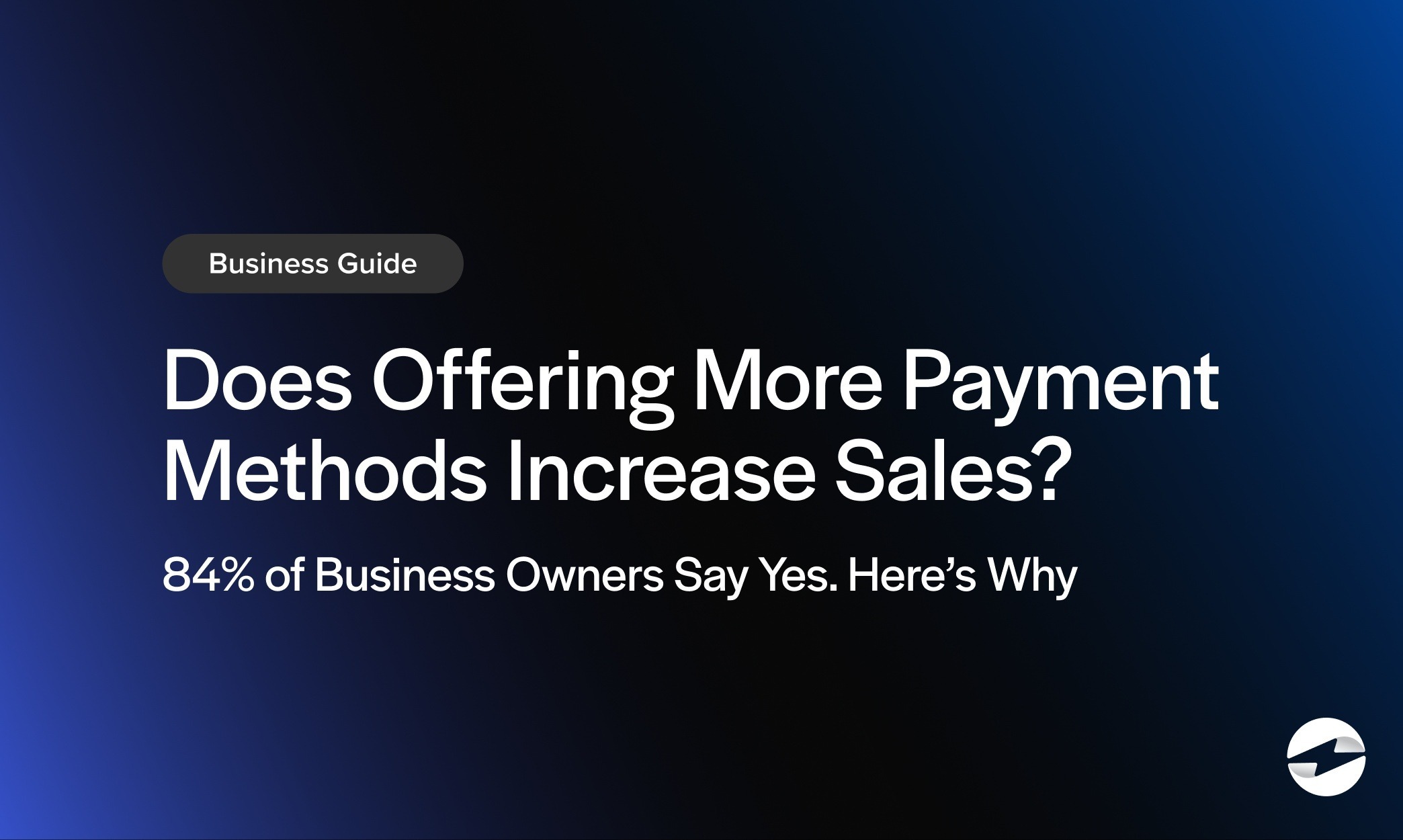 Does Offering More Payment Methods Increase Sales