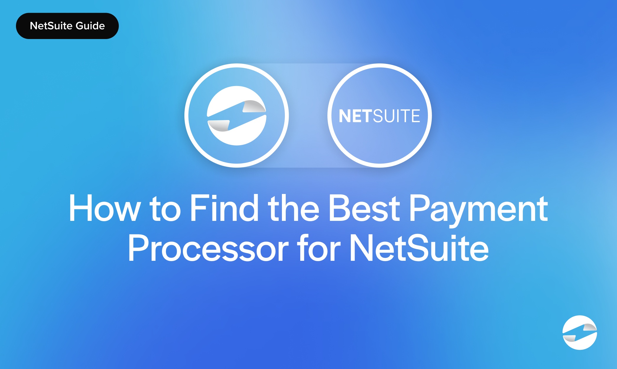 how to find the best payment processor for netsuite