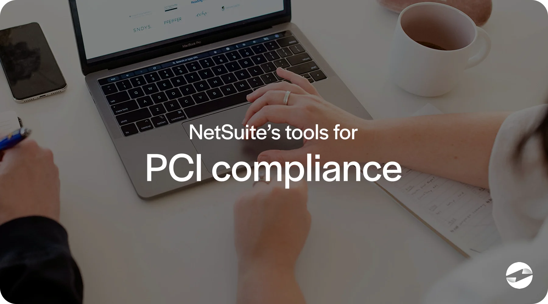 netsuite tools for pci compliance