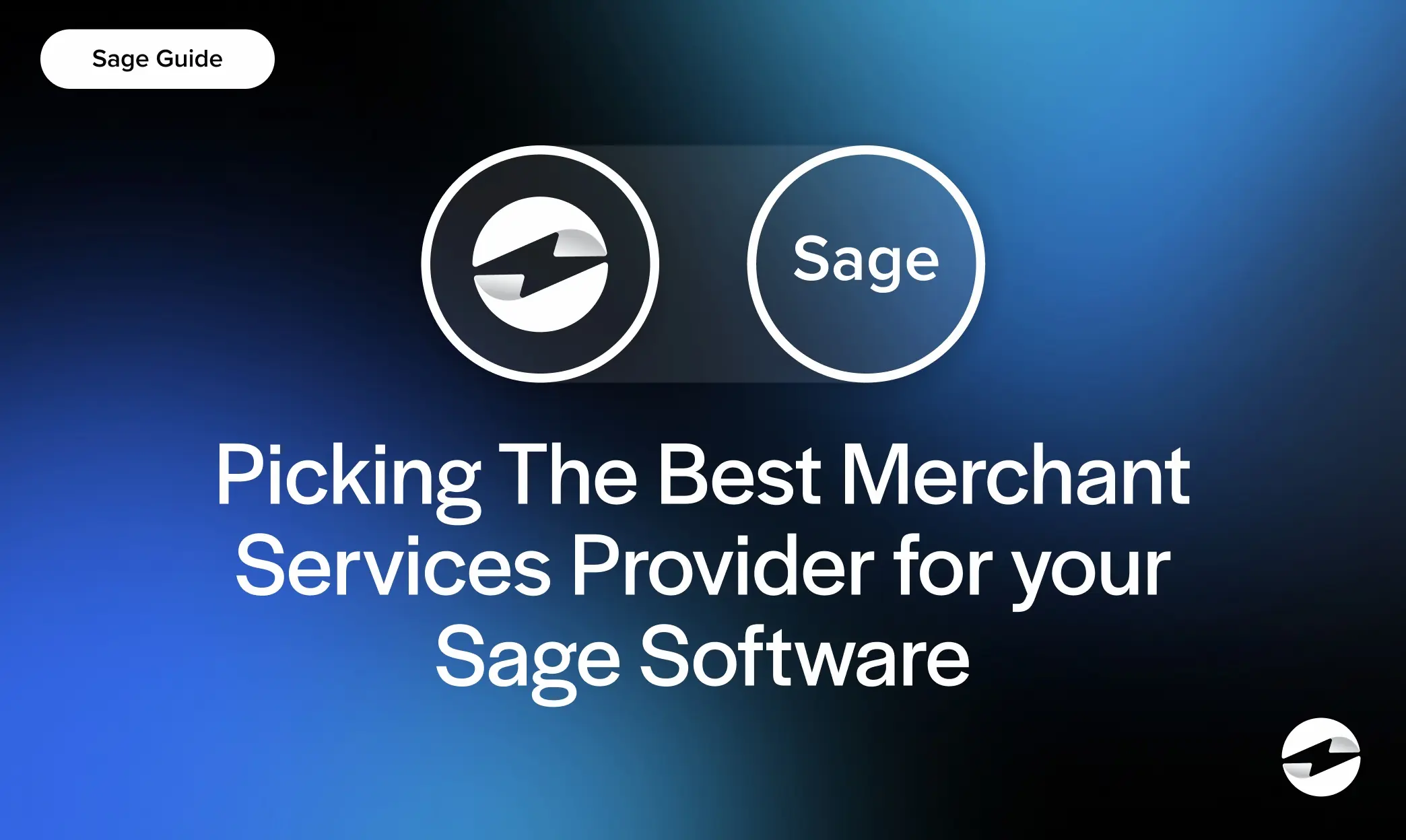 Picking The Best Merchant Services Provider for your Sage Software