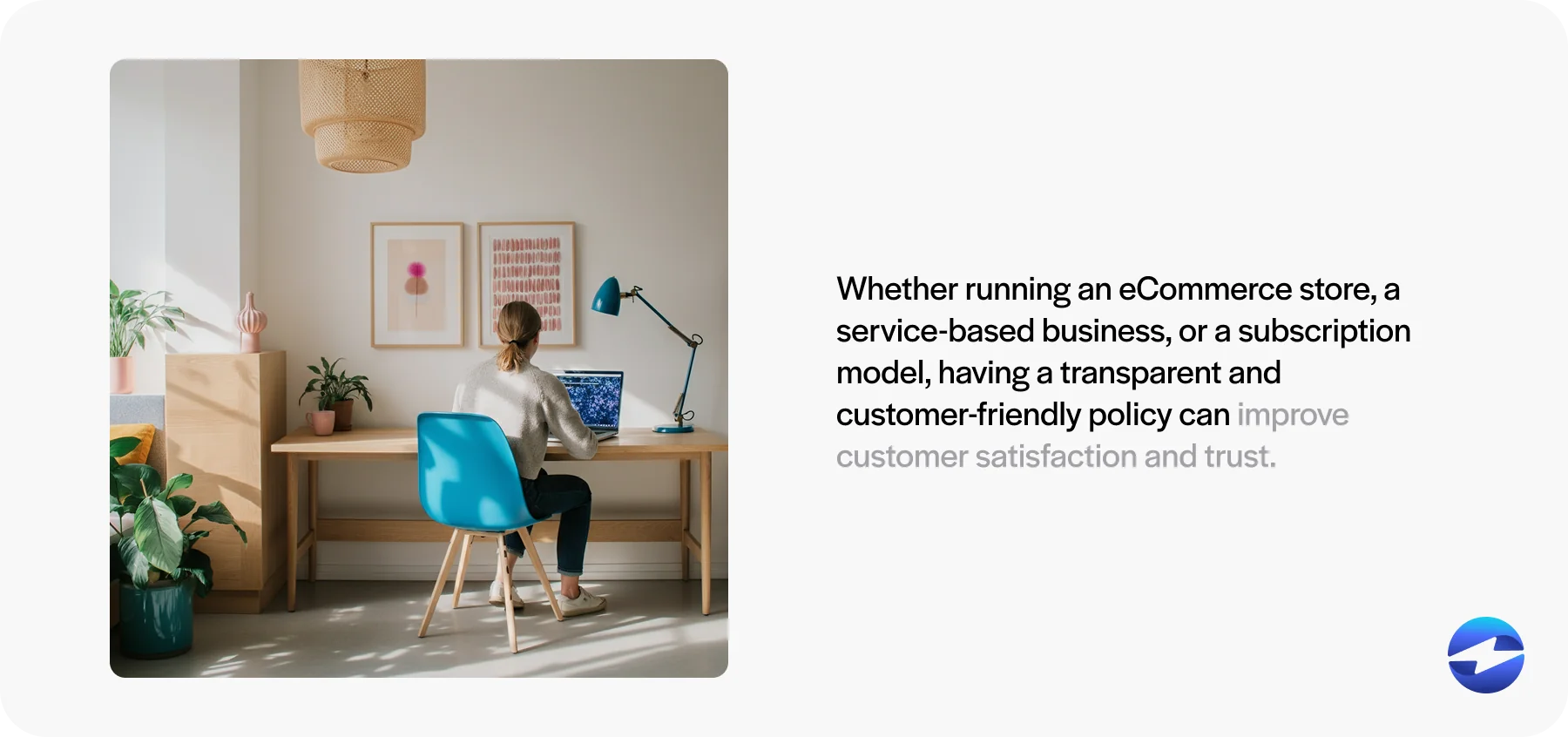 customer friendly policy can improve customer satisfaction and trust