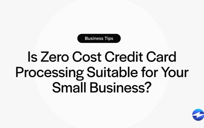 Is Zero Cost Credit Card Processing Suitable for Your Small Business