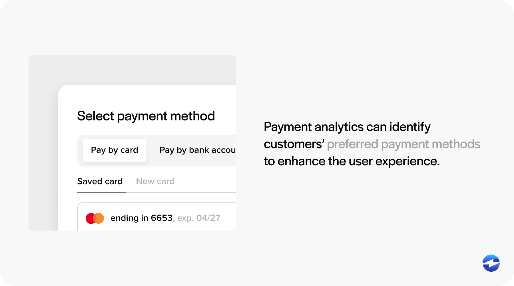 payment analytics can identify customers' preferred payment methods