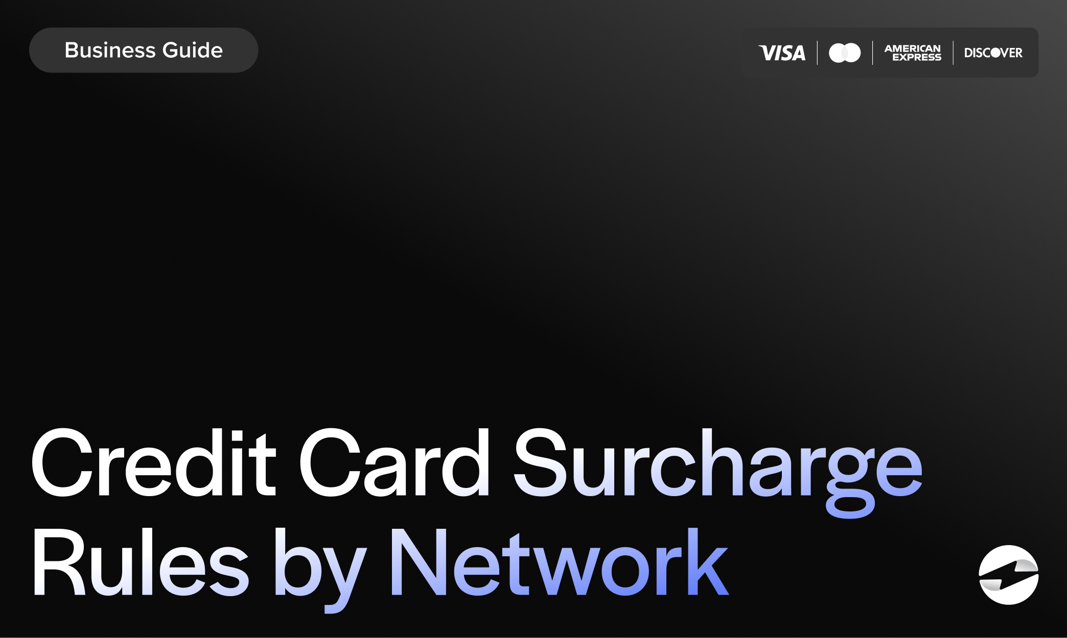 Credit Card Surcharge Rules by Network