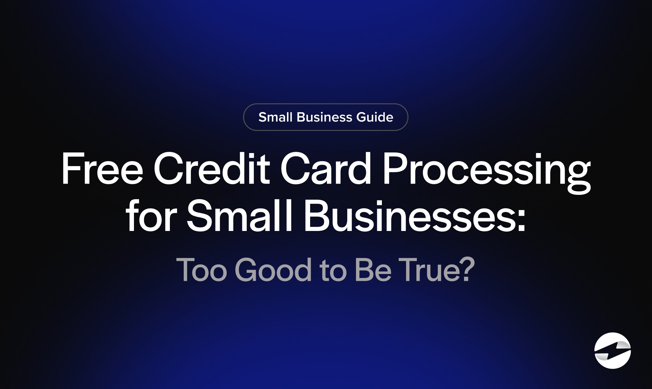 Free Credit Card Processing for Small Businesses