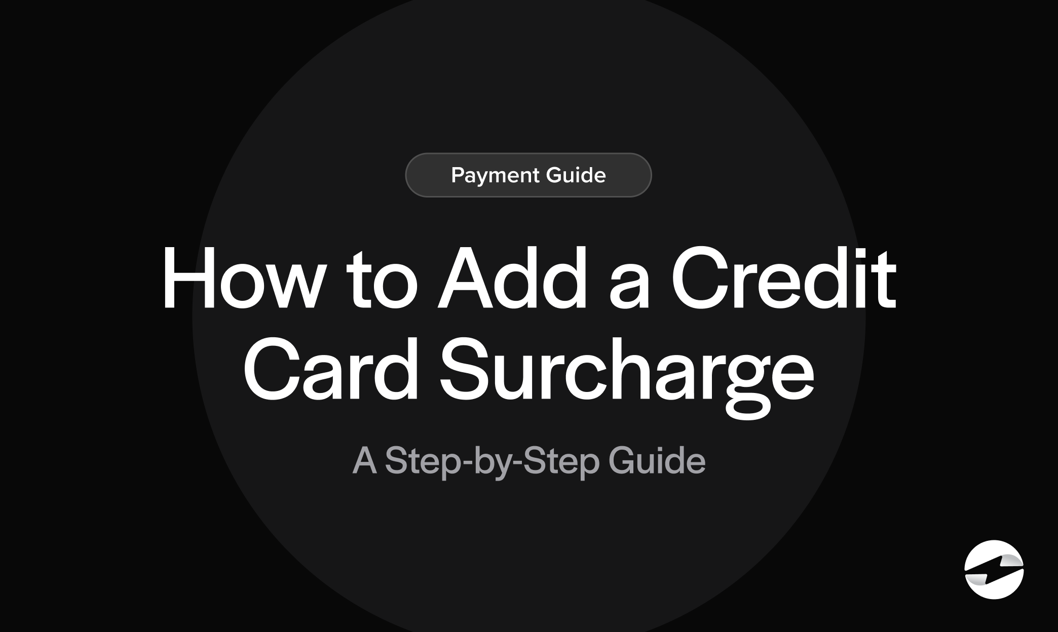 How to Add a Credit Card Surcharge A Step-by-Step Guide