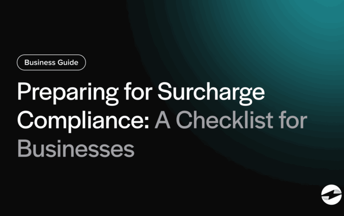 Preparing for Surcharge Compliance- A Checklist for Businesses