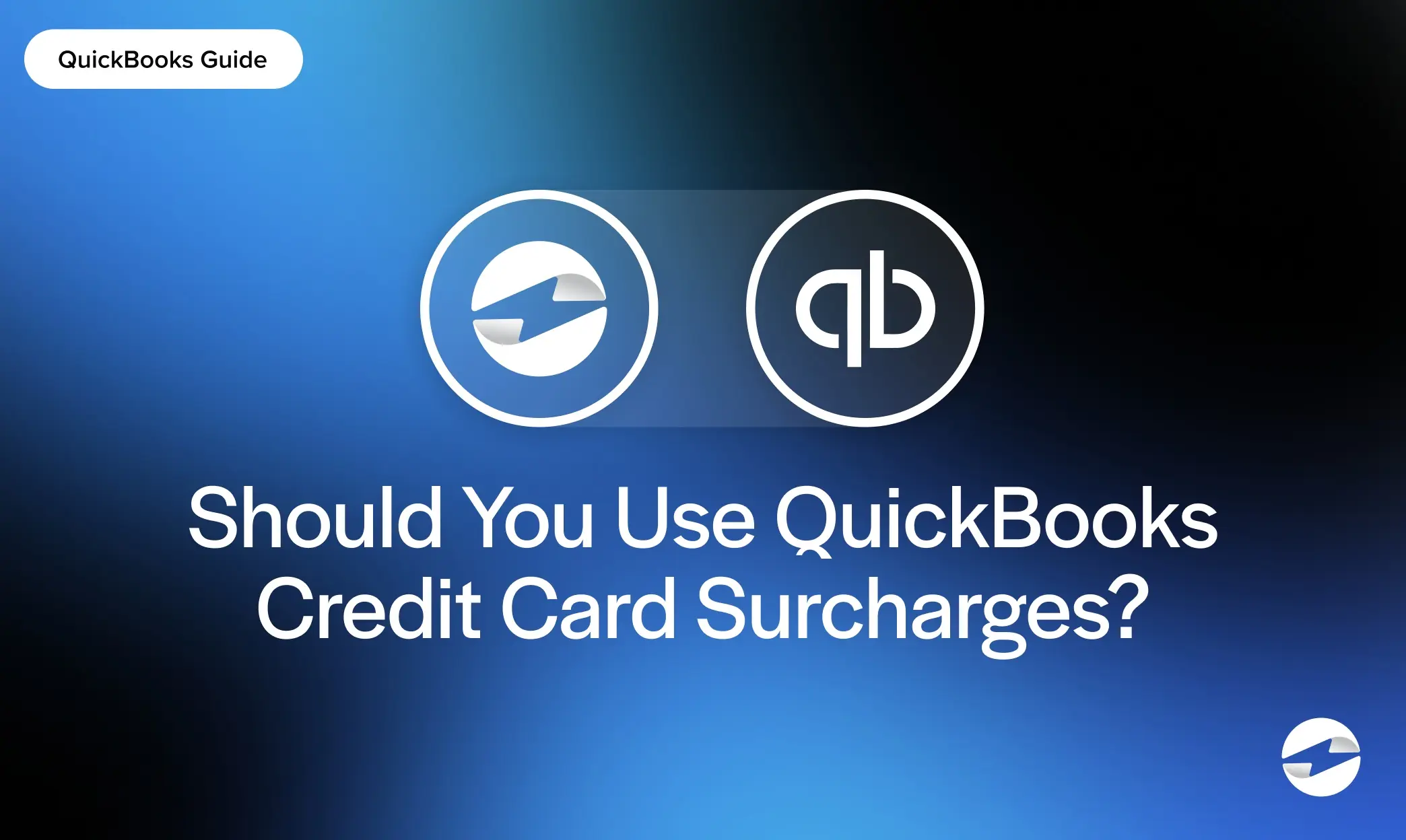 Should You Use QuickBooks Credit Card Surcharge