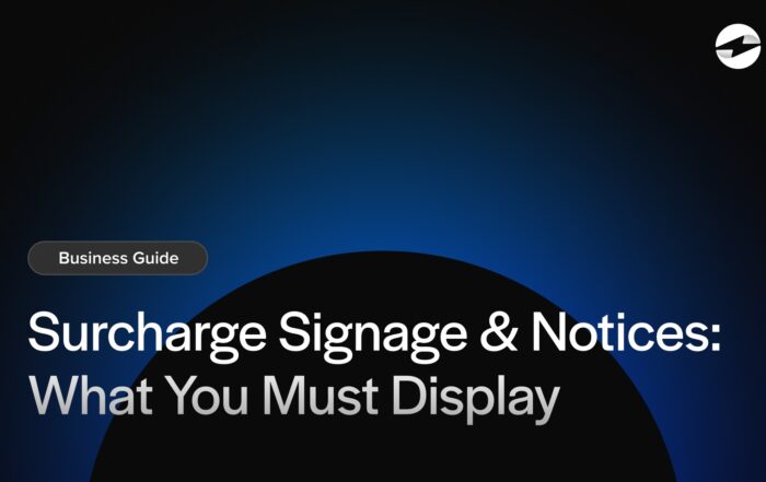 Surcharge Signage & Notices What You Must Display