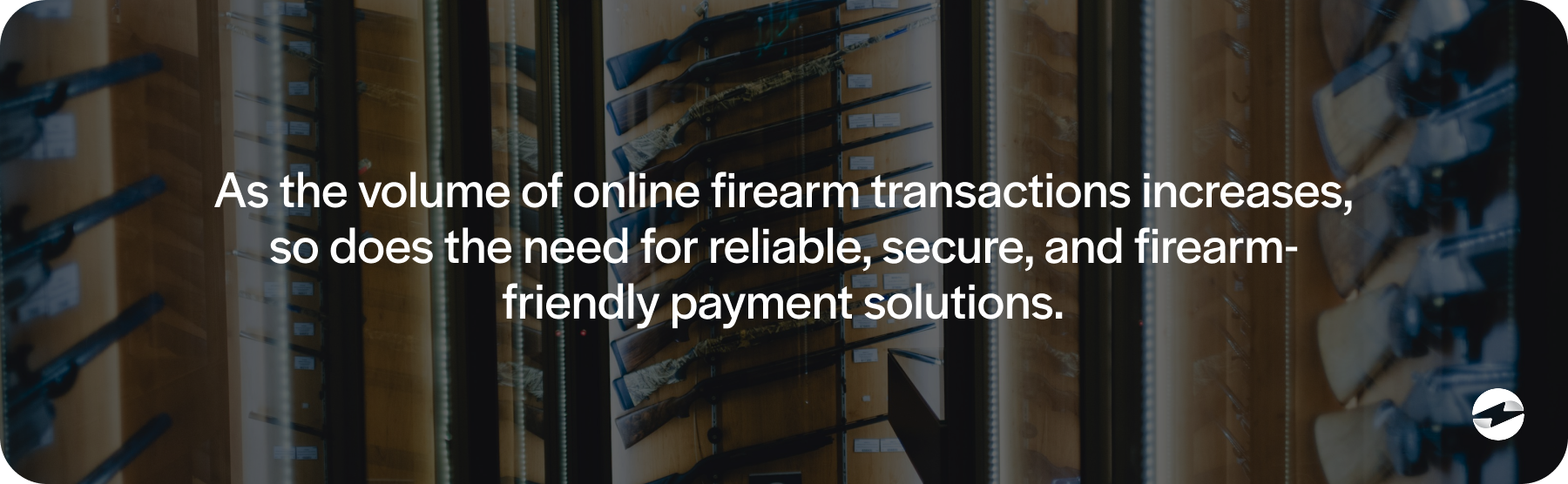 firearm-friendly payment solutions